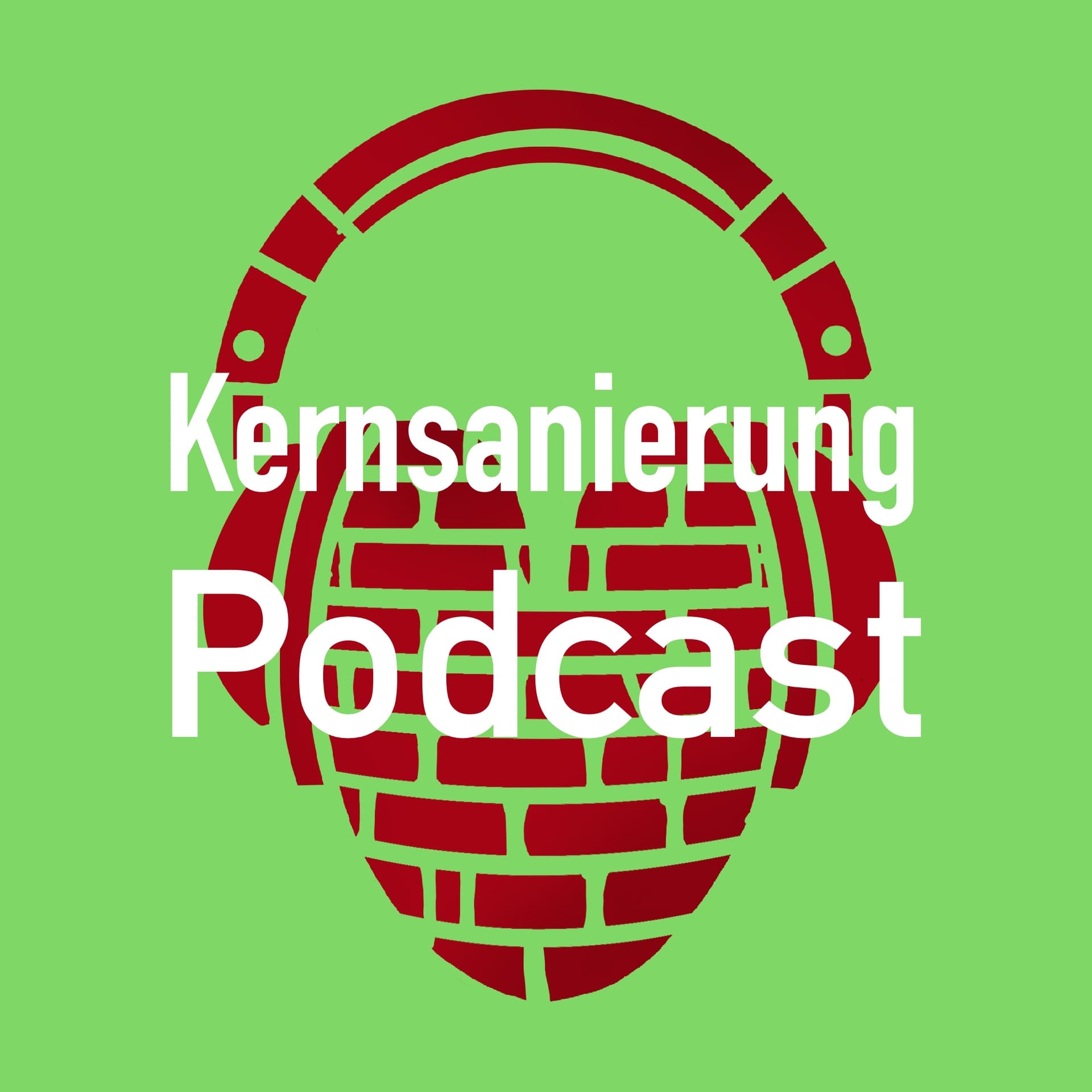 Kernsanierung - ein Podcast zu Paarung und Nestbau - Podcasts
