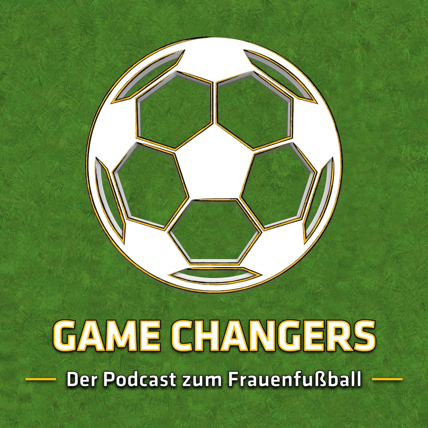 Game Changers - Der Podcast zum Frauenfußball - Podcasts