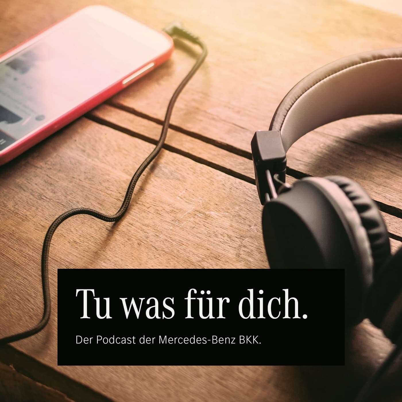 Tu was für dich - Podcasts