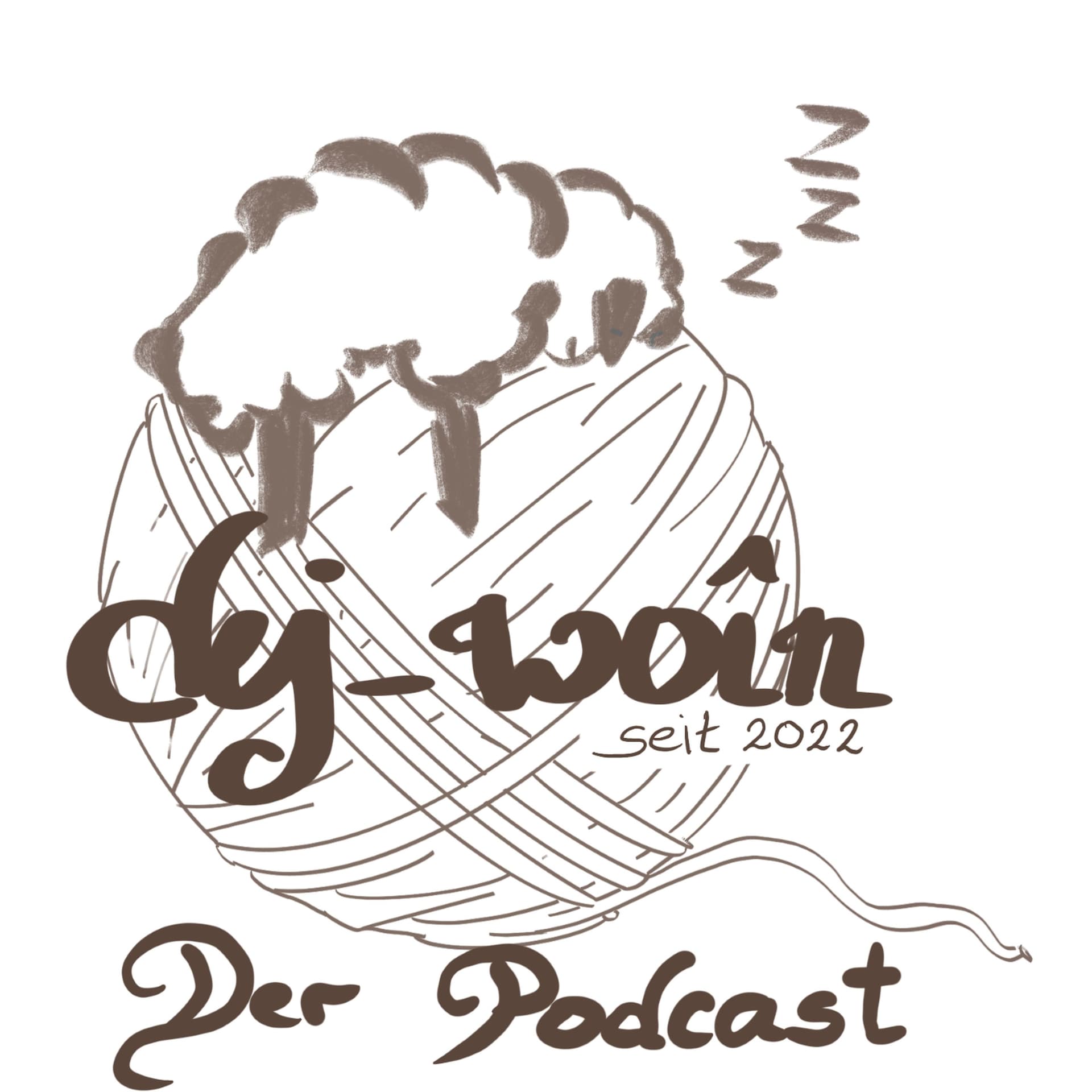 dej_woîn - der steirische Wollpodcast - Podcasts