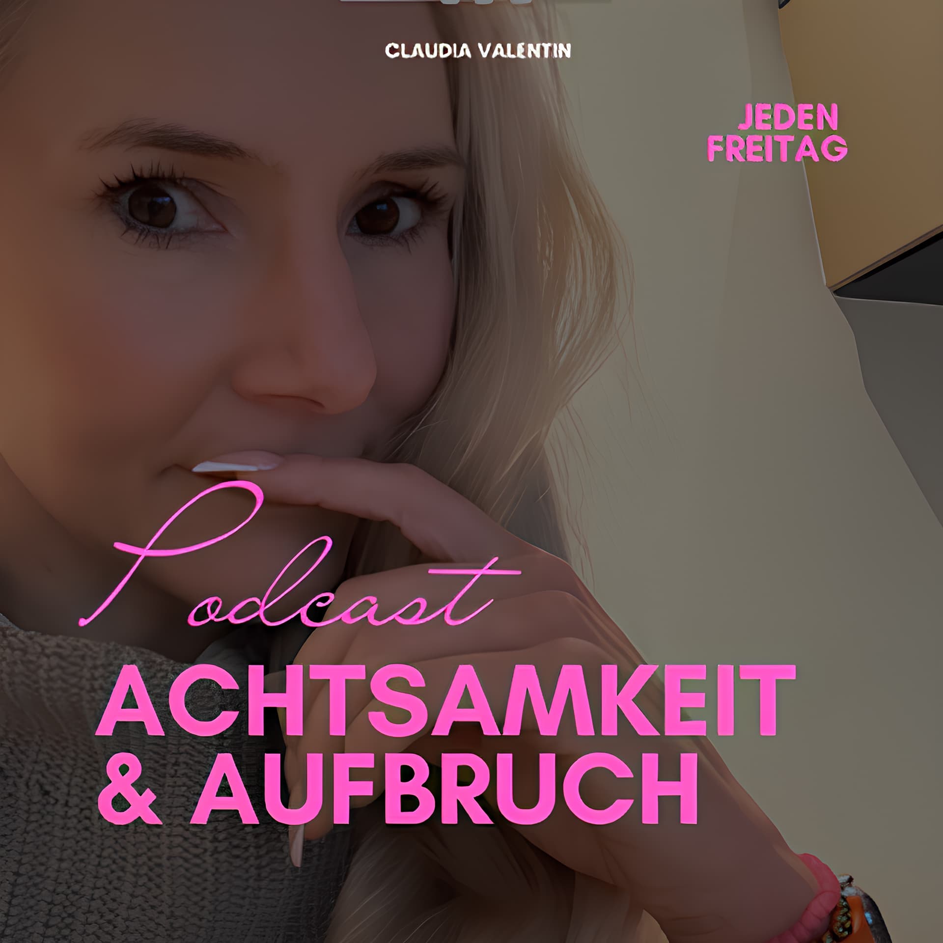 Achtsamkeit & Aufbruch - Podcasts