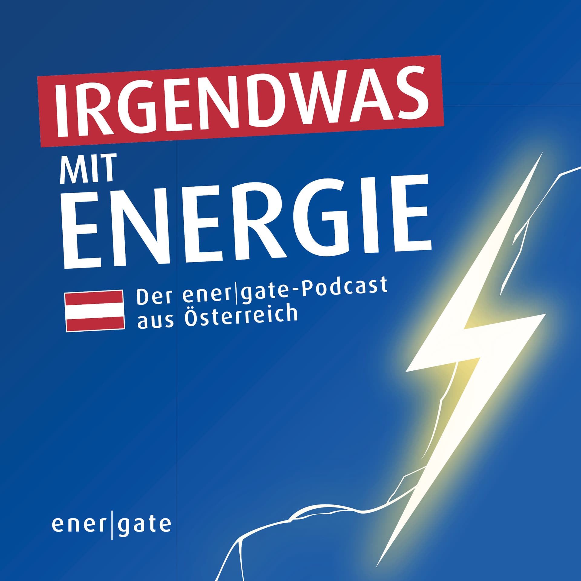 Irgendwas mit Energie - der energate-Podcast aus Österreich - Podcasts