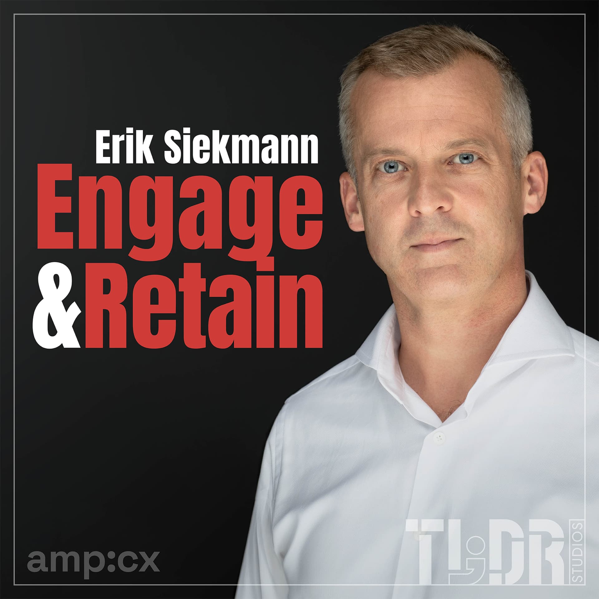 Engage and Retain - Podcasts