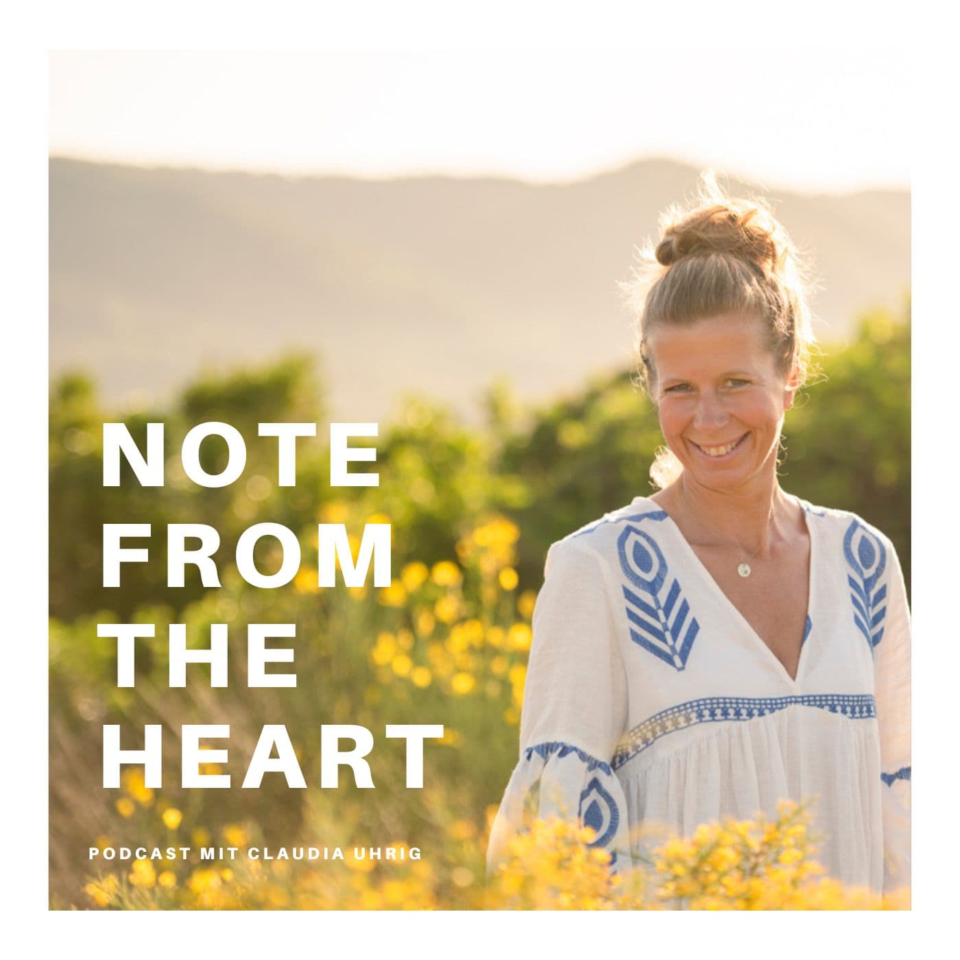 NOTE FROM THE HEART - Podcasts
