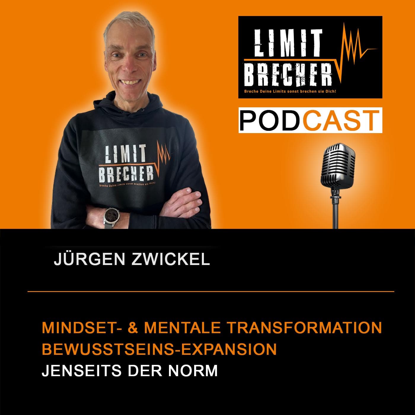 LIMITBRECHER - Der Podcast für Mindset- und mentale Transformation und Bewusstseins-Expansion - Podcasts