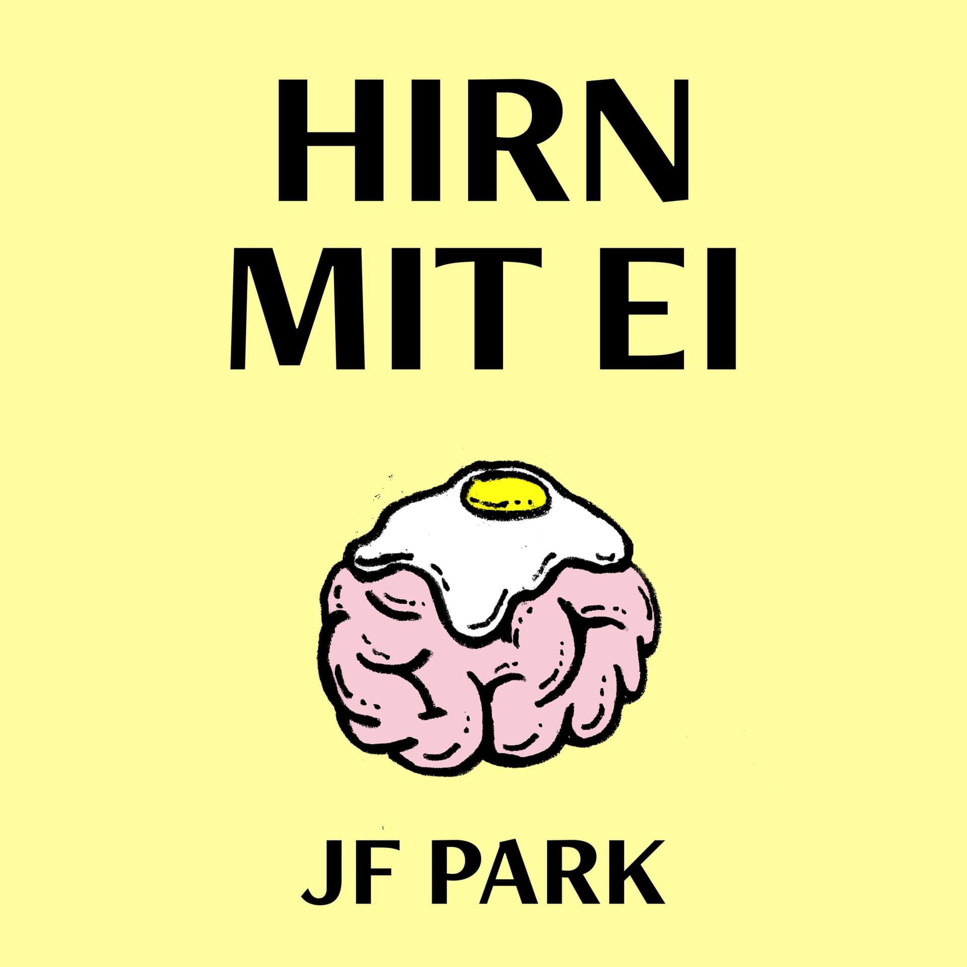 Hirn mit Ei - Podcasts