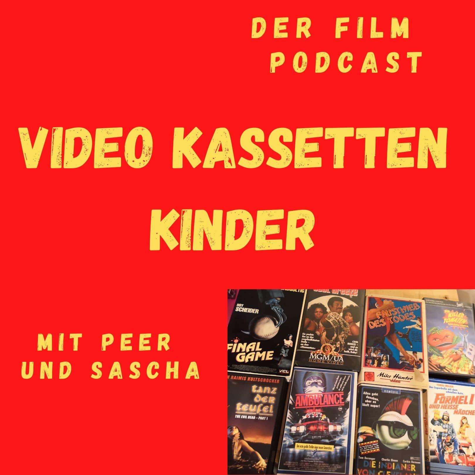 Videokassetten Kinder - Der Podcast für Filmfans der VHS Zeit - Podcasts