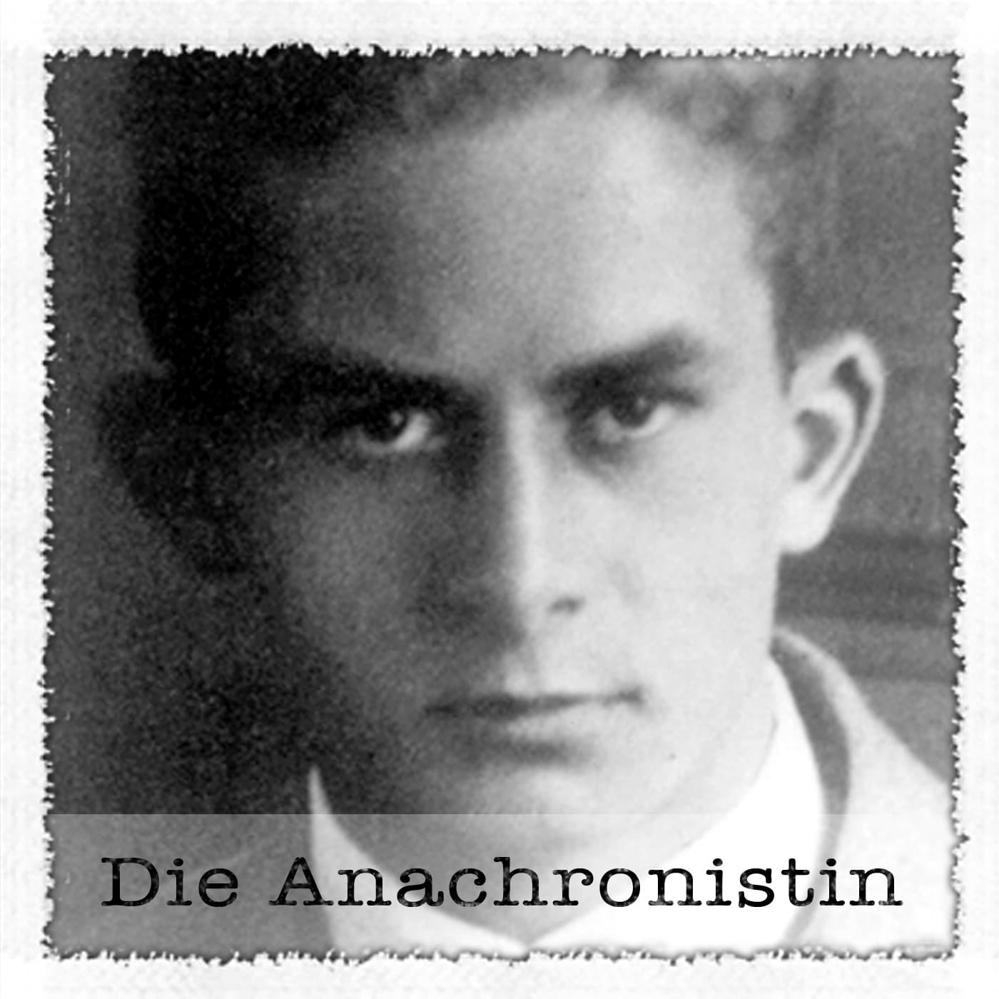 Die Anachronistin - Podcasts