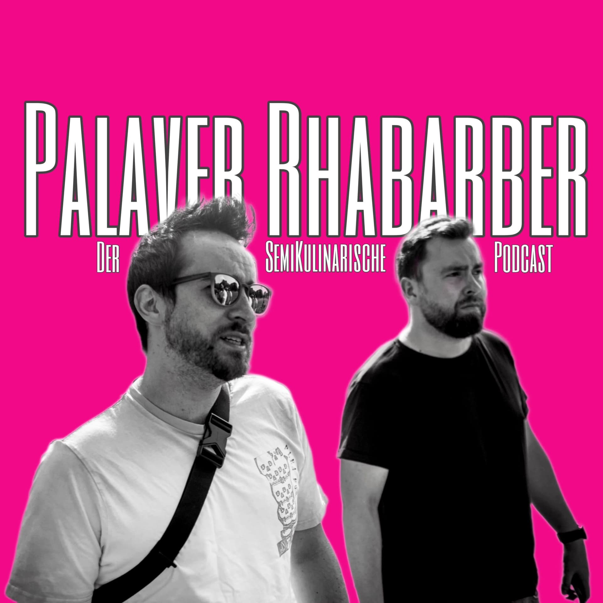 Palaver Rhabarber - Podcasts