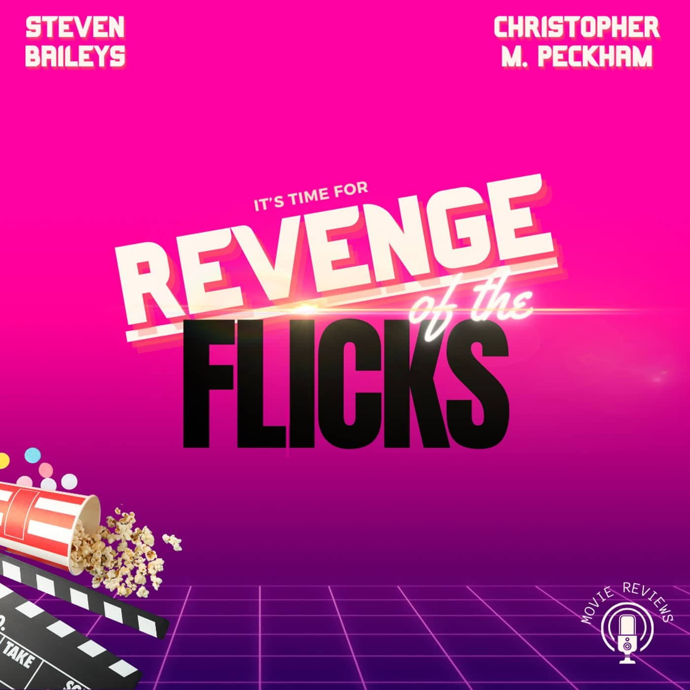 Revenge of the Flicks - Movie Reviews Deluxe - Podcasts