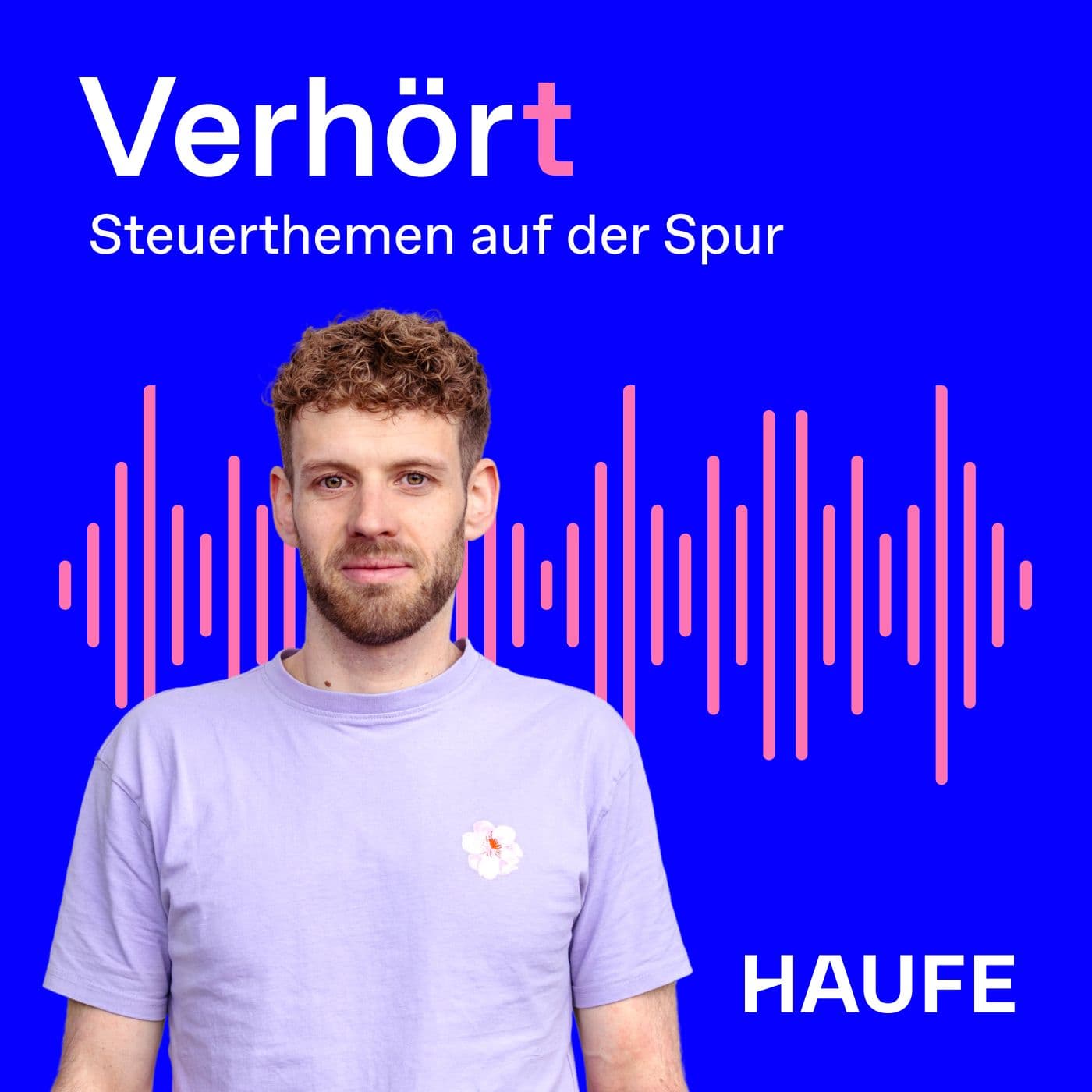 Verhör(t) - Steuerthemen auf der Spur - Podcasts