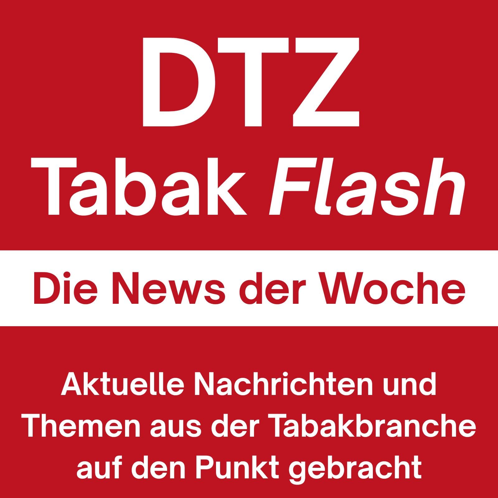 DTZ – Tabak-Flash: Die News der Woche