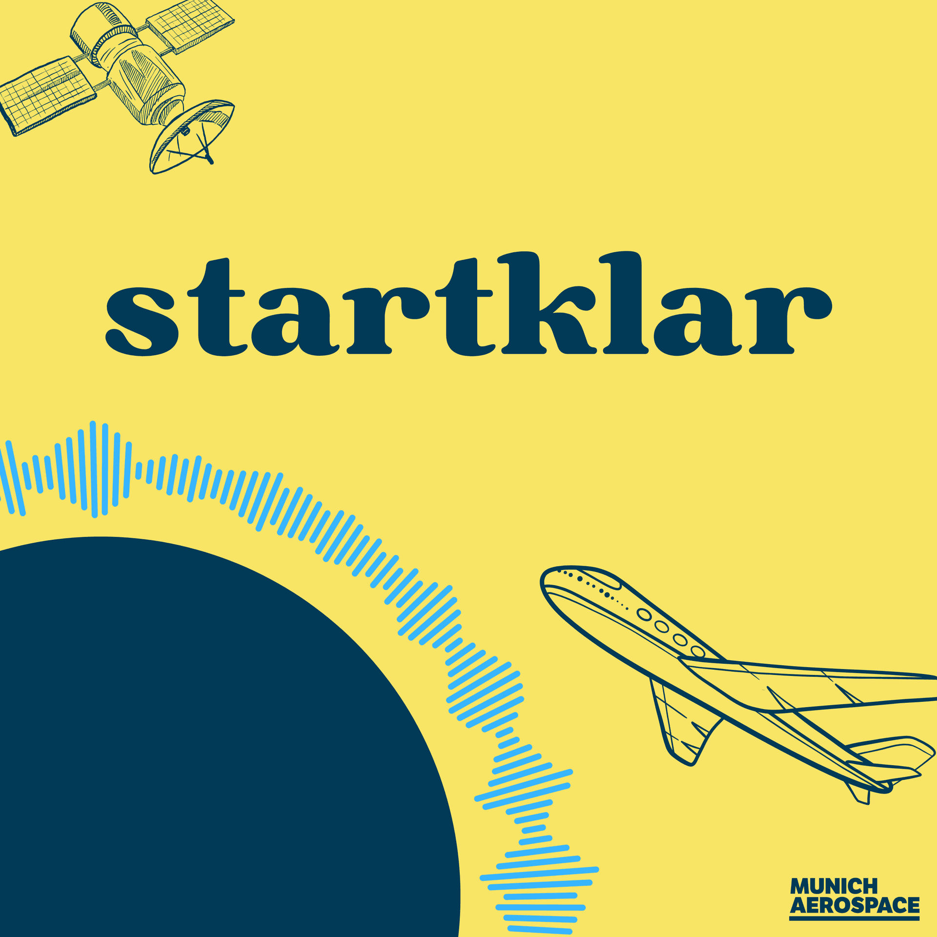 startklar – Luft- und Raumfahrt in deinem Alltag - Podcasts