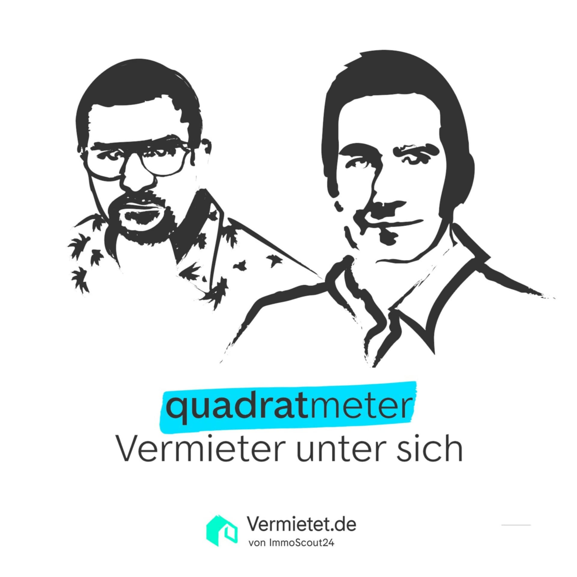 Quadratmeter - der Vermieter-Podcast von ImmoScout24 - Podcasts