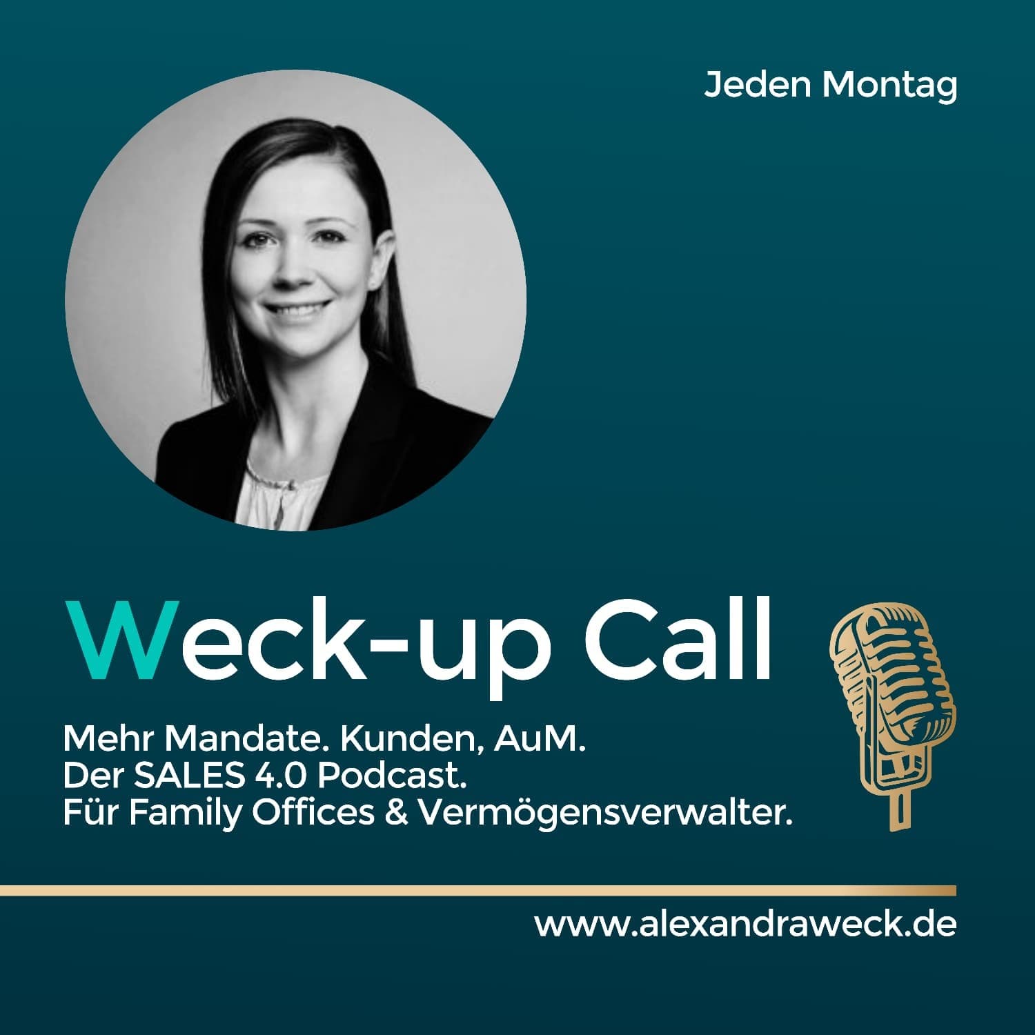 Weck-up Call – Sales 4.0: Planbar UHNWi Kunden & Wachstum für Family Offices und Vermögensverwalter. - Podcasts