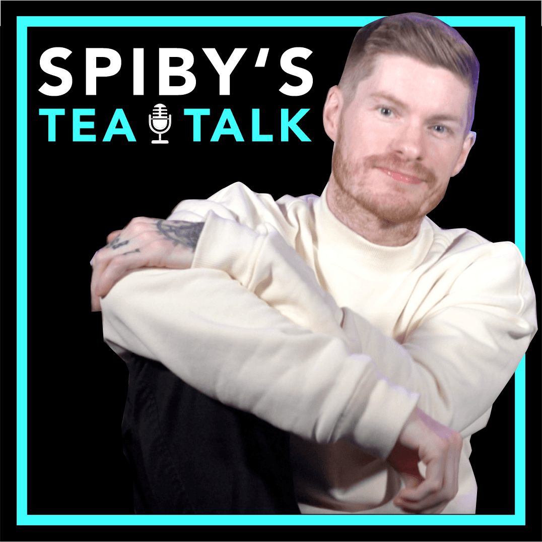 Spiby's Tea Talk - Podcasts