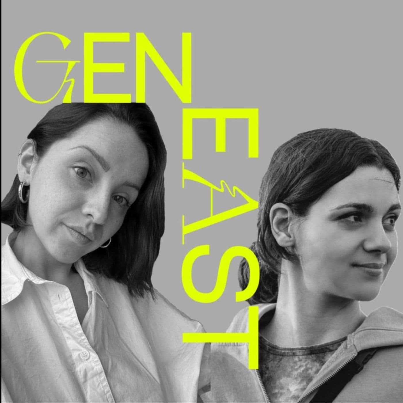 Gen East - Podcasts