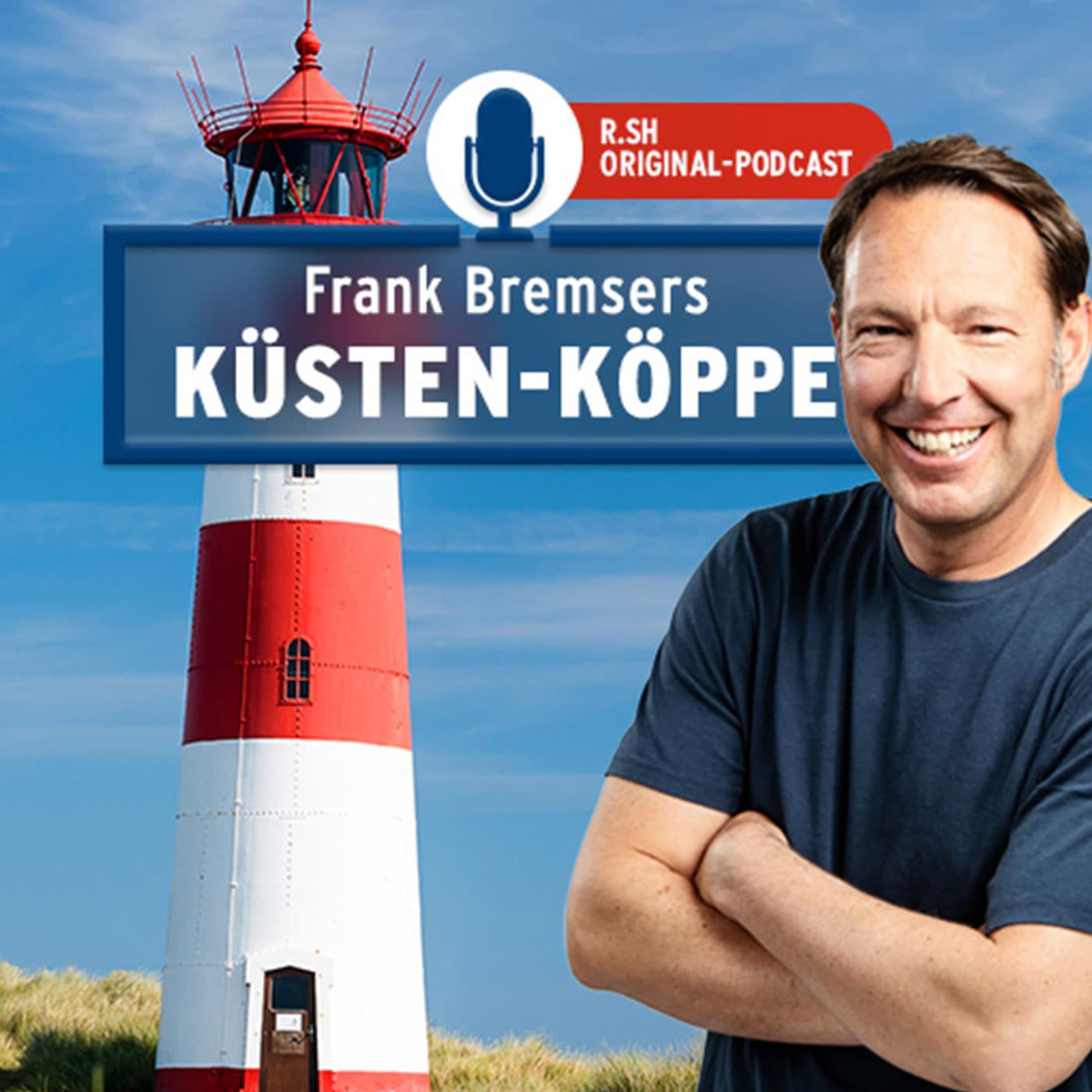 Küsten-Köppe mit Frank Bremser! - Podcasts