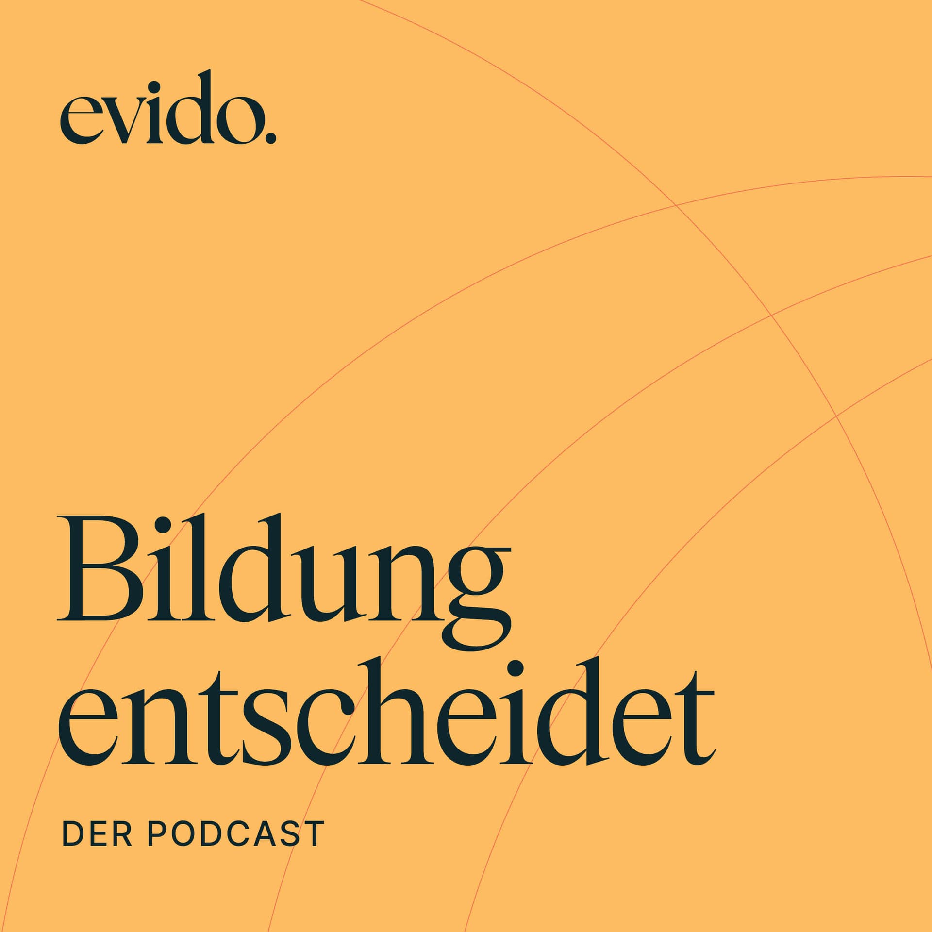 evido. Bildung entscheidet - Podcasts
