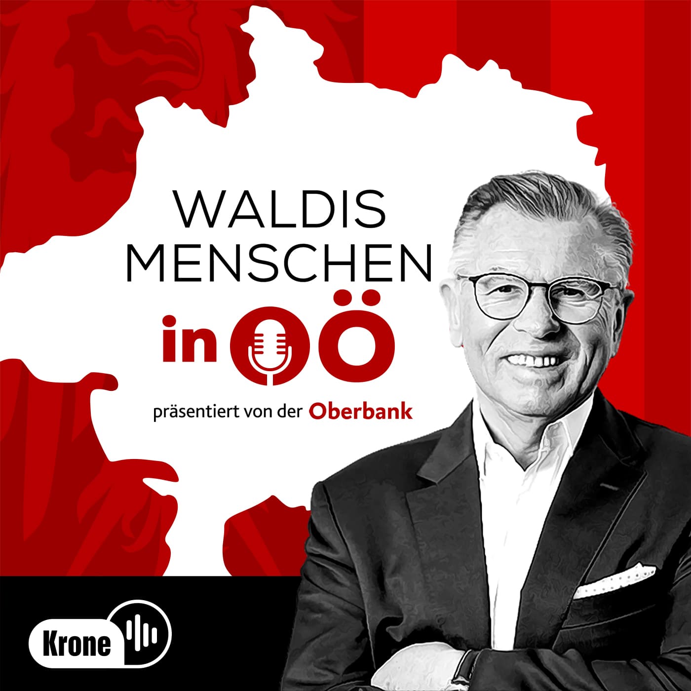 Waldis Menschen in Oberösterreich - Podcasts