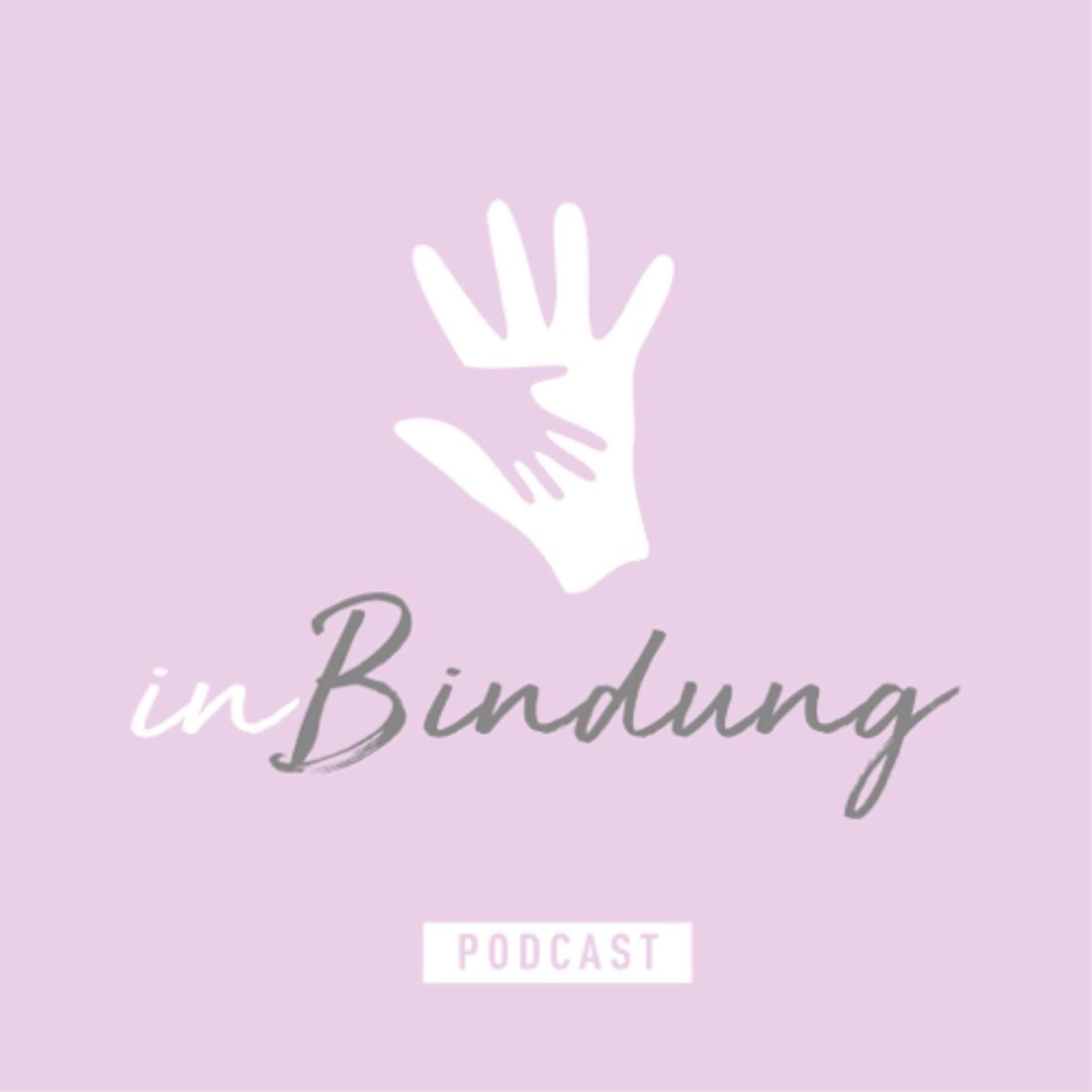 inBindung - der christliche Podcast für bindungs- und bedürfnisorientierte Erziehung - Podcasts