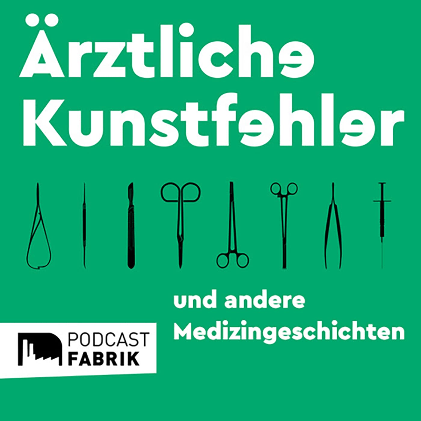 Ärztliche Kunstfehler und andere Medizingeschichten - Podcasts