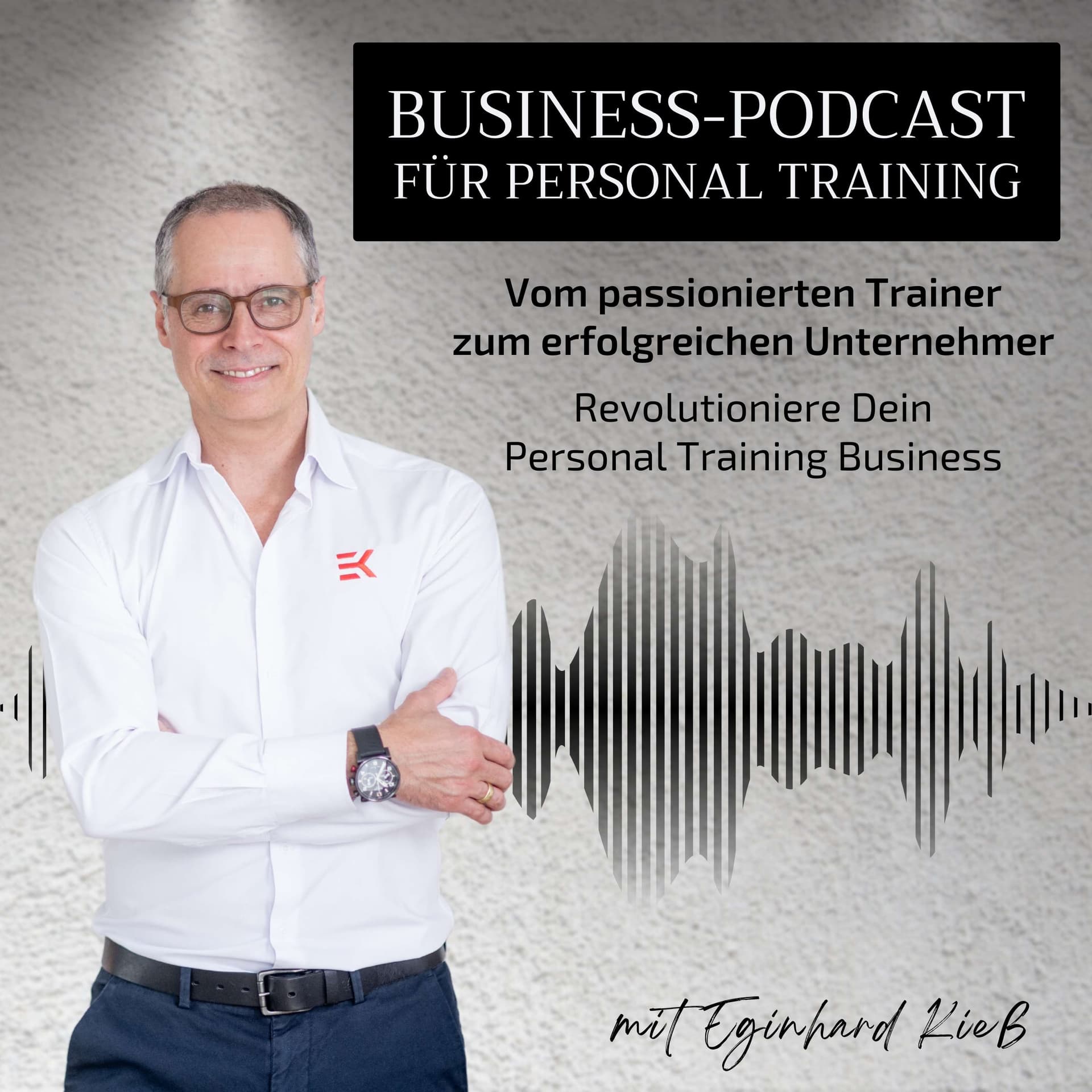 Business-Podcast für Personal Training - Podcasts