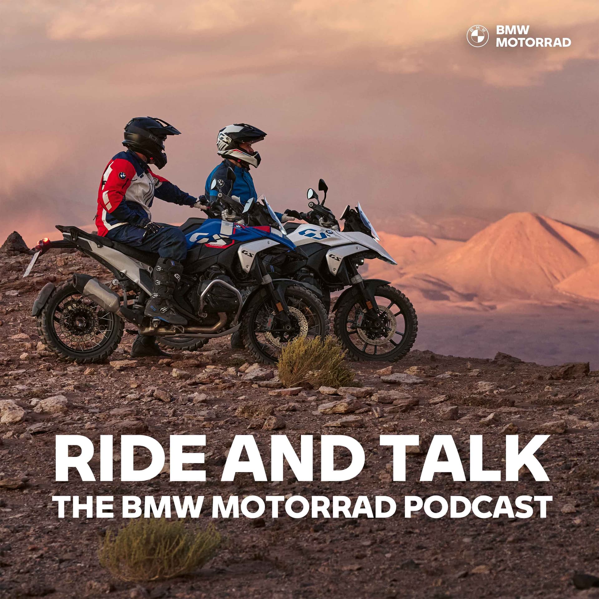 Ride and Talk - The BMW Motorrad Podcast - Podcasts