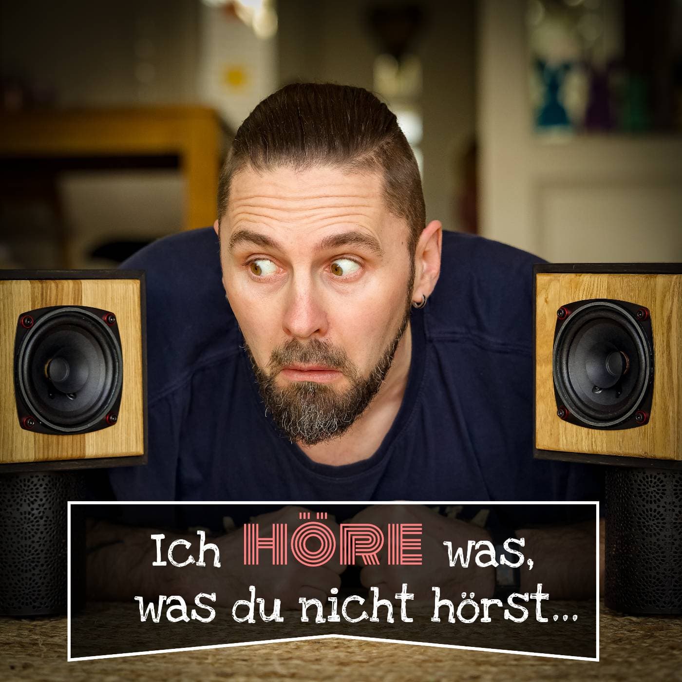 Ich höre was, was du nicht hörst - Podcasts