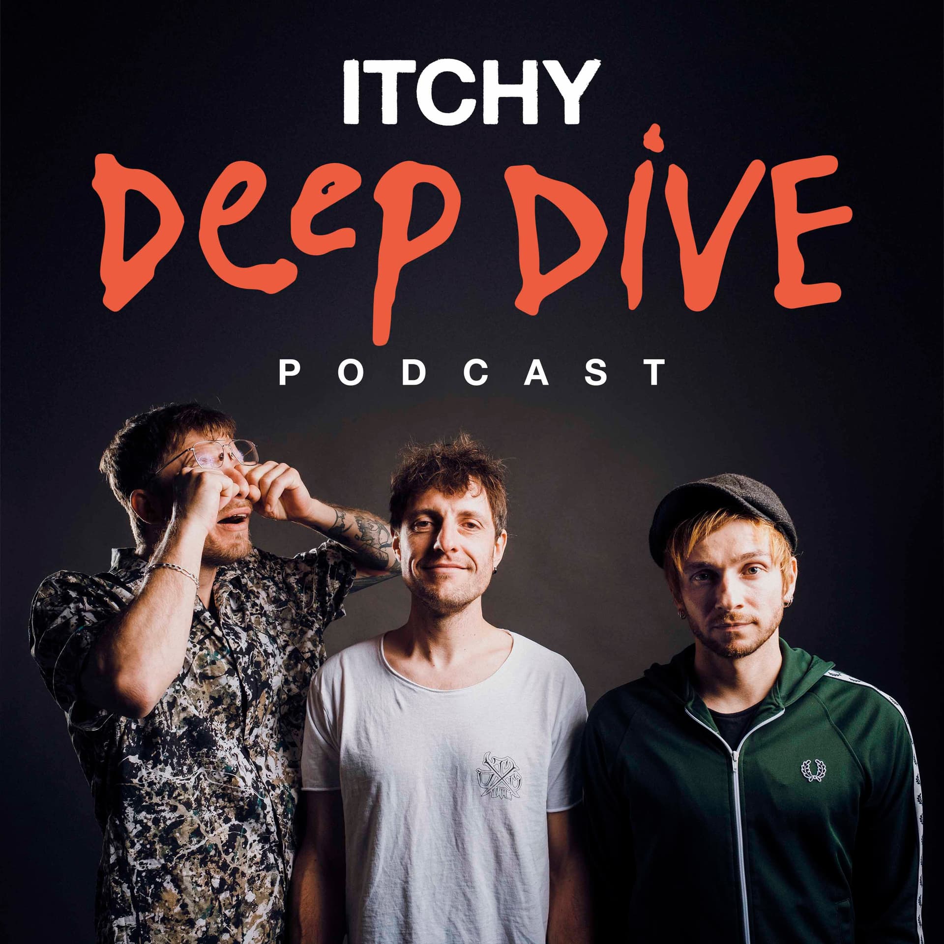 ITCHY Deep Dive - Podcasts