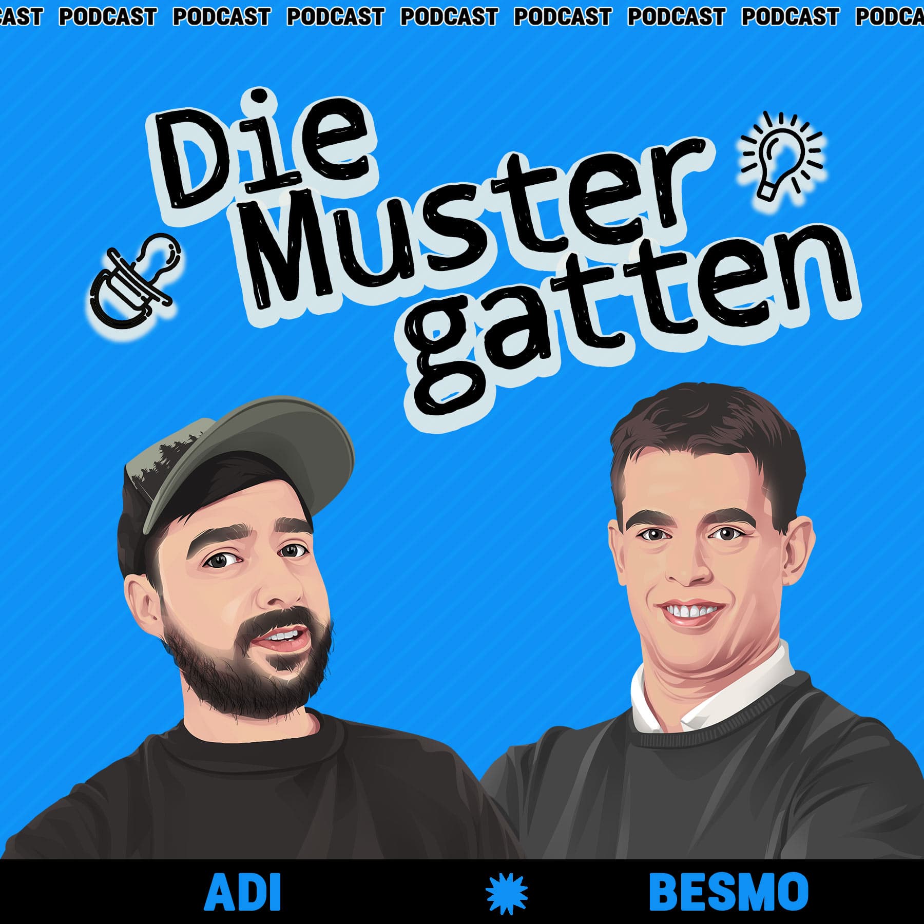 Die Mustergatten - Podcasts