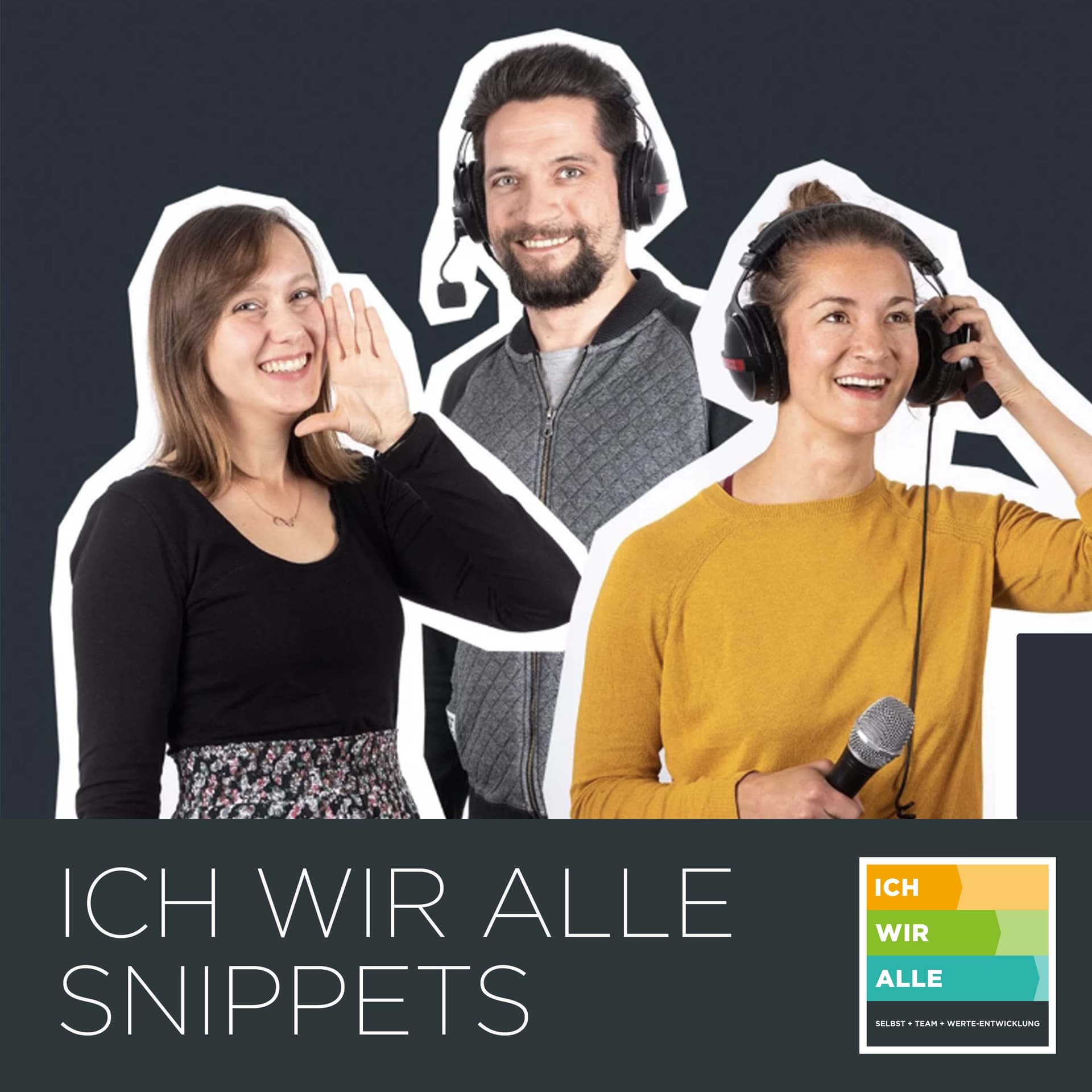 Ich Wir Alle Snippets: Inspirationen und philosophische Anregungen - Podcasts