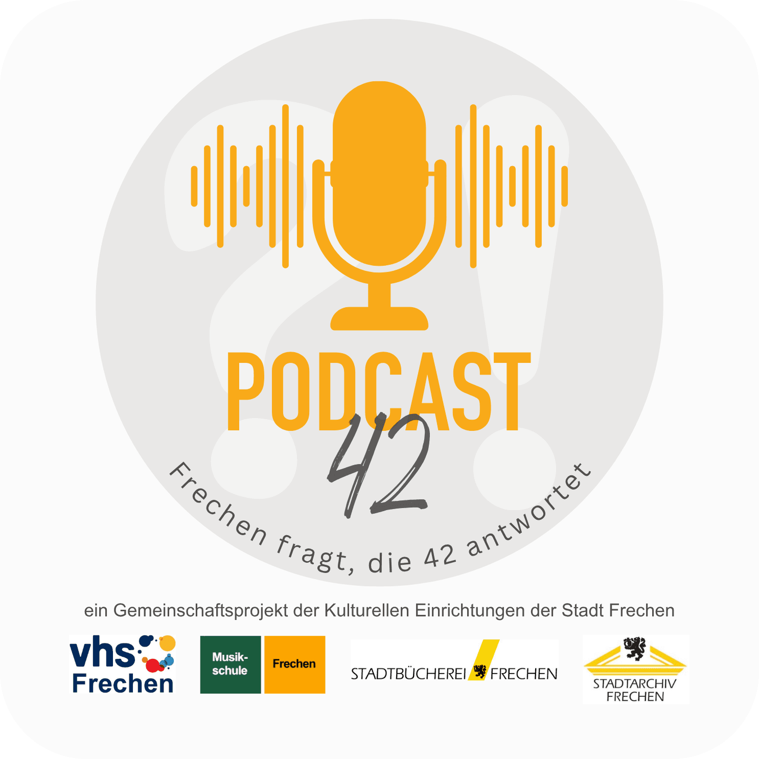 Podcast 42 - Frechen fragt, die 42 antwortet - Podcasts
