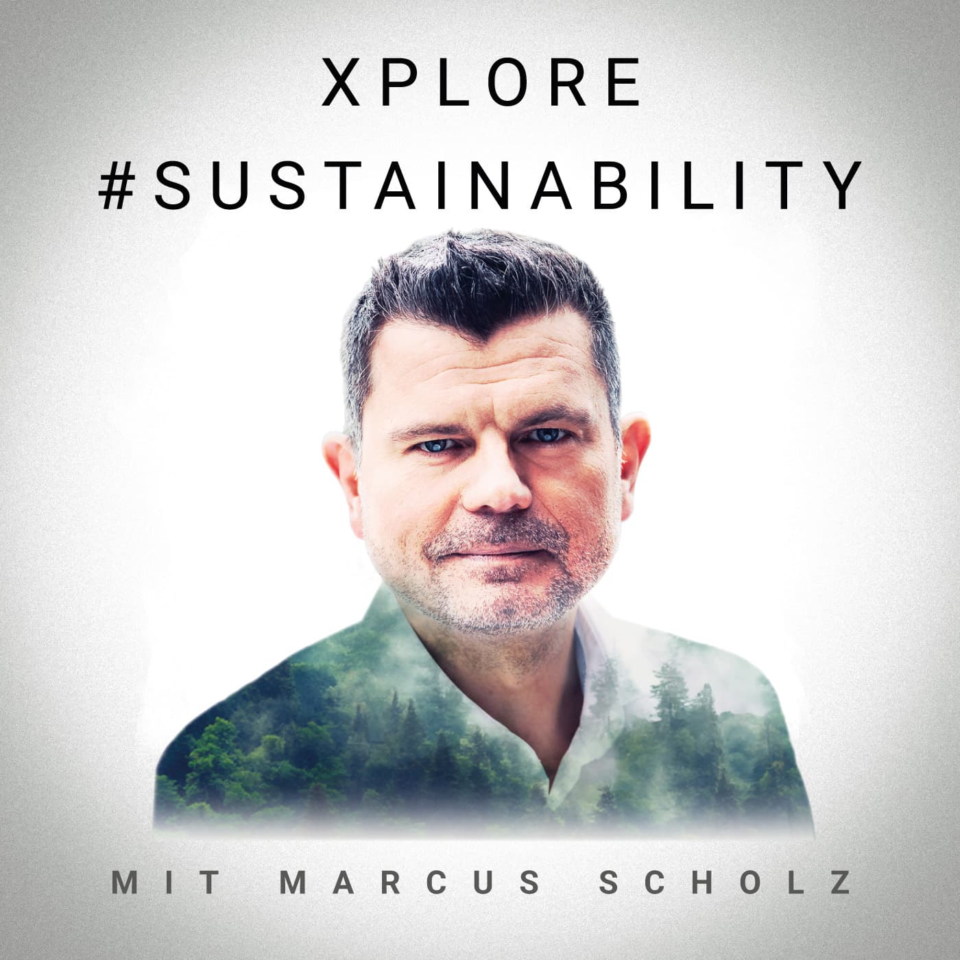 XPLORE #SUSTAINABILITY - Podcasts