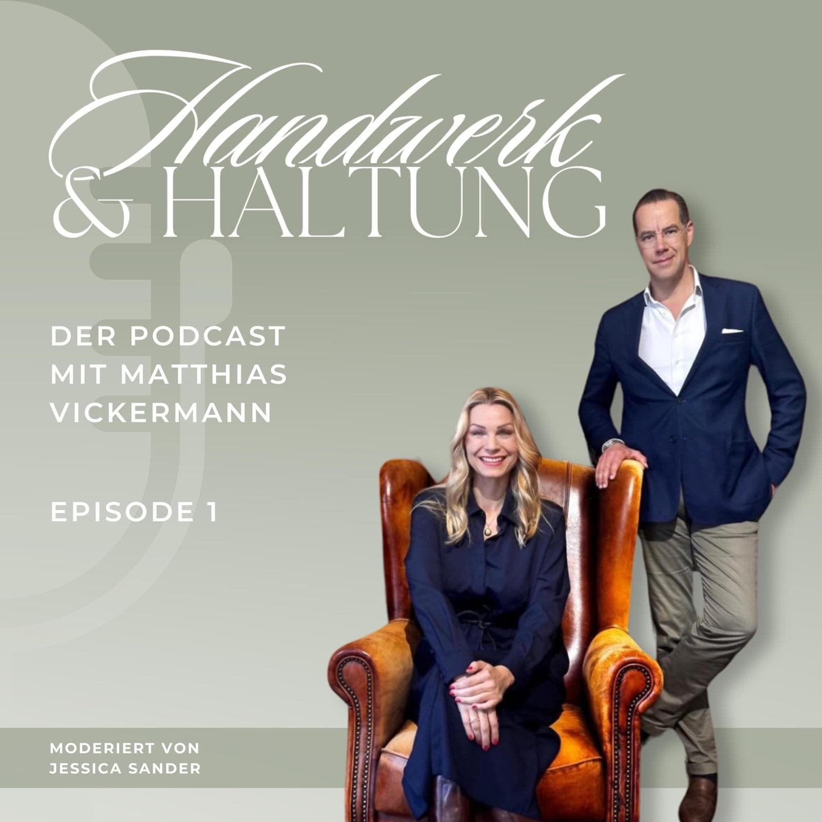 Handwerk & Haltung - Der Podcast mit Matthias Vickermann - Podcasts