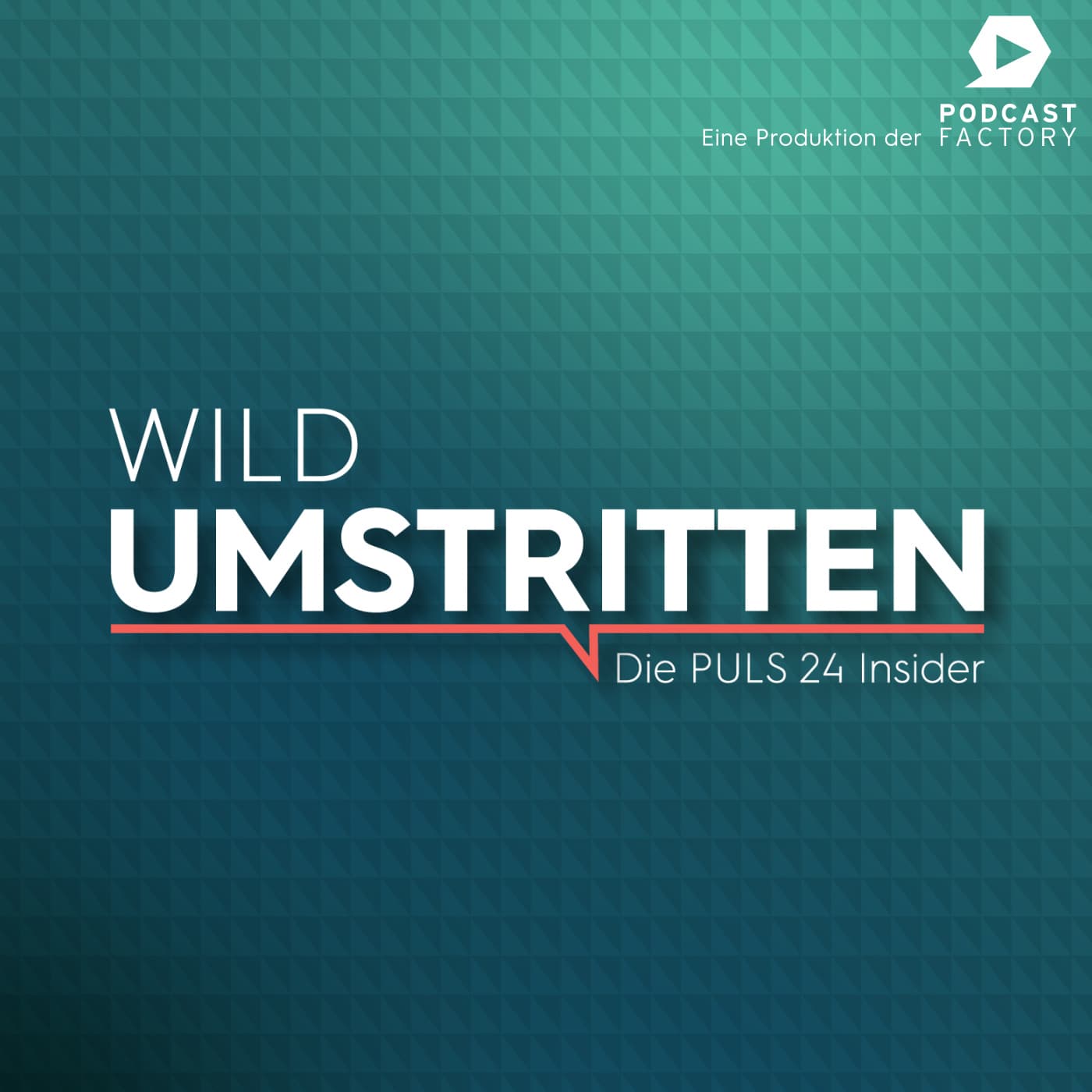 WILD UMSTRITTEN - Podcasts