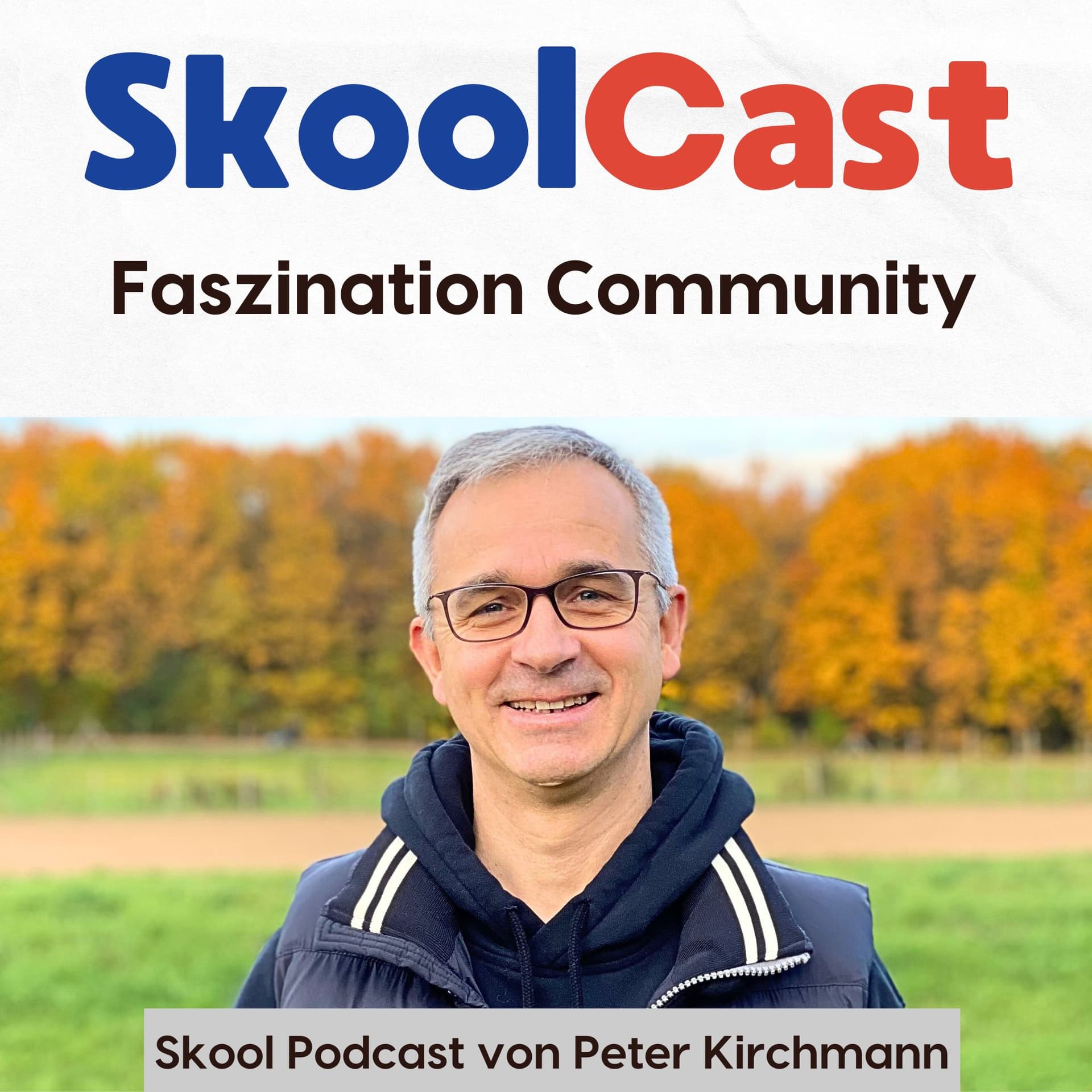 SkoolCast - Faszination Community - Podcasts
