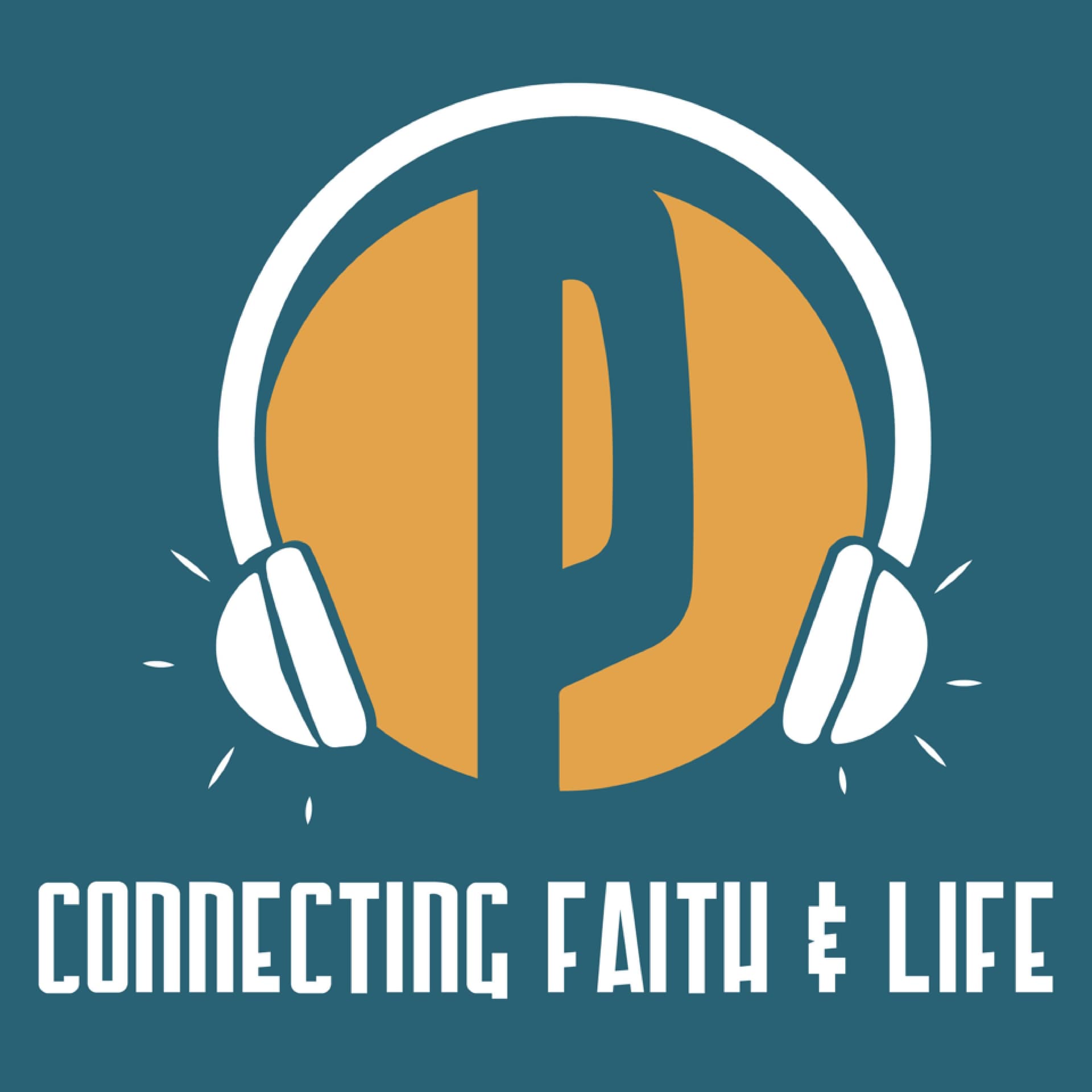 Connecting Faith & Life with Mister Brown - Podcasts