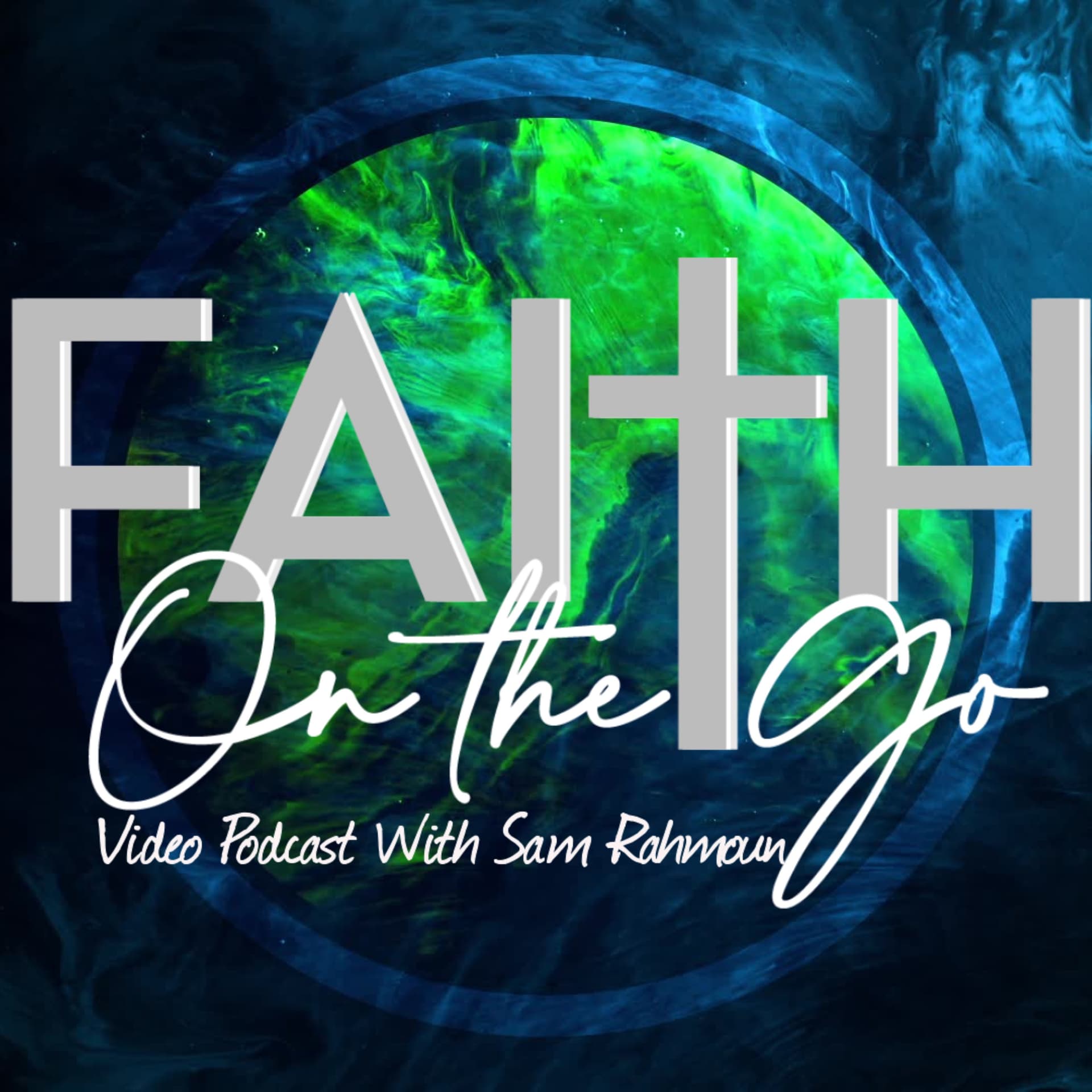 Faith On The Go - Podcasts