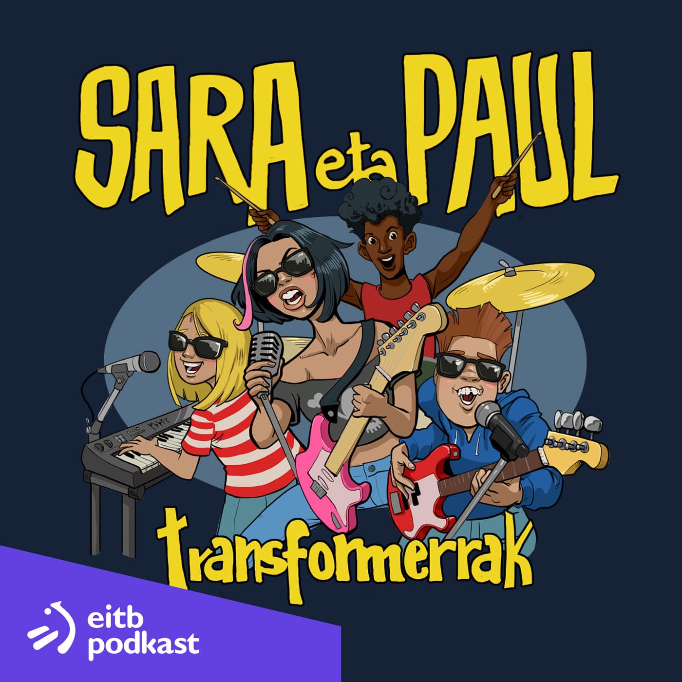 Sara eta Paul trasnsformerrak - Podcasts