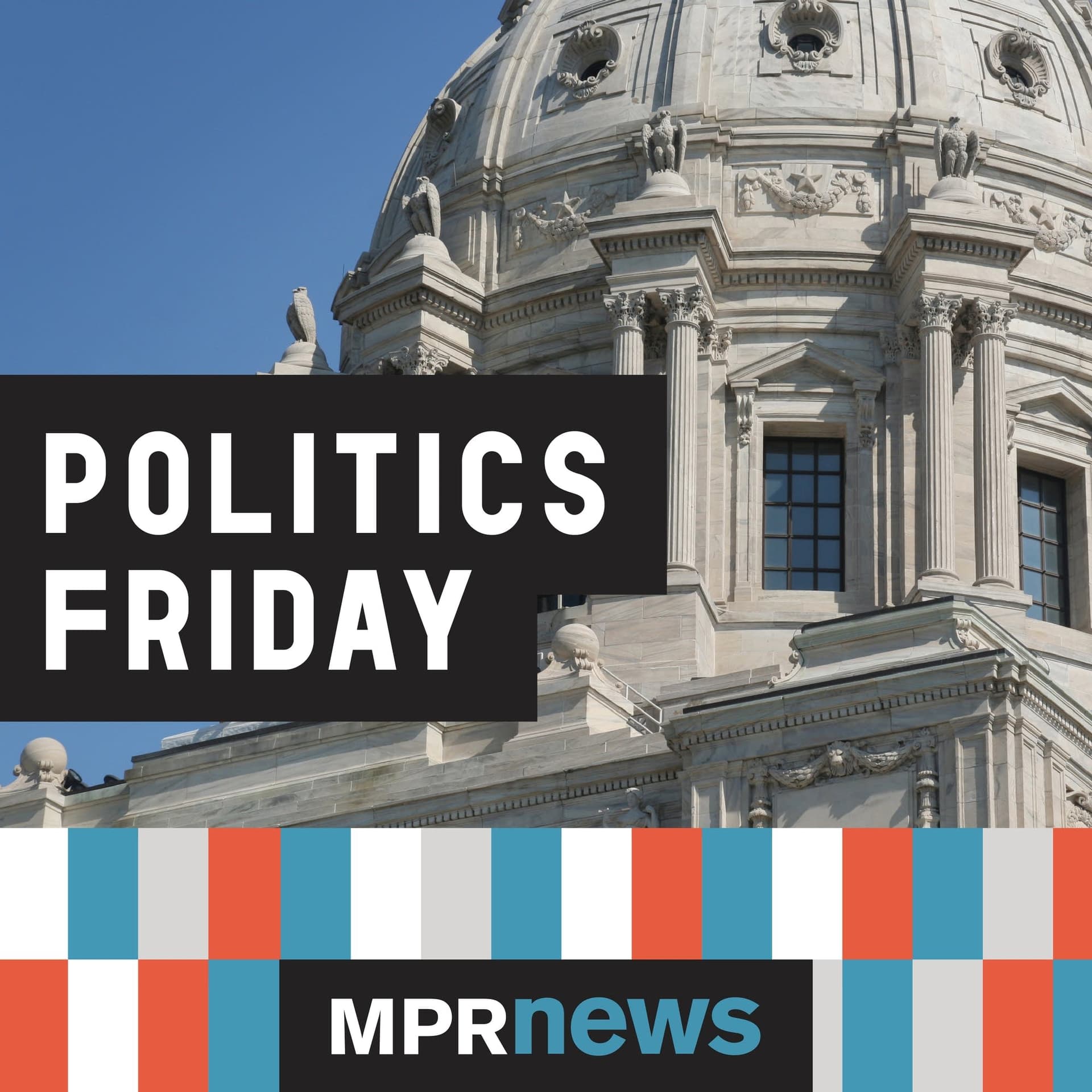 Politics Friday - Podcasts