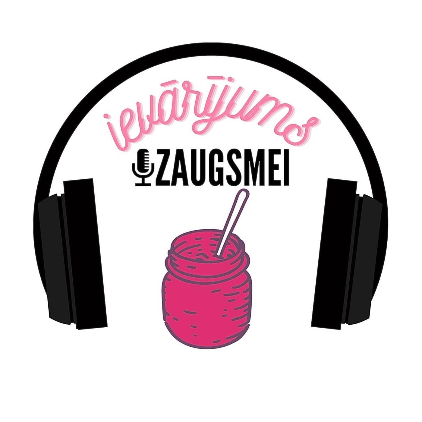 Ievārījums izaugsmei - Podcasts