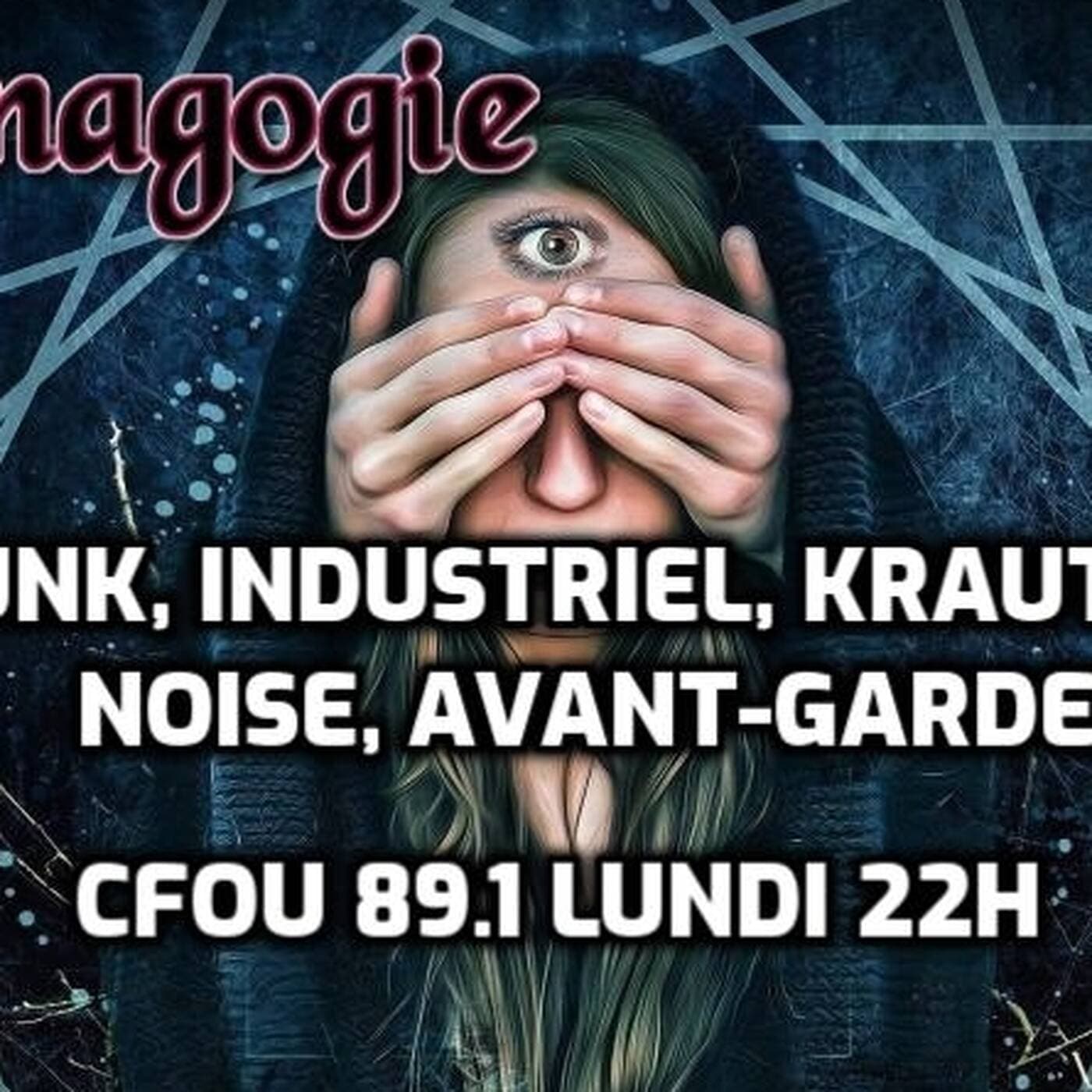 Hypnagogie - Postpunk, industriel, krautrock, noise, avant-garde - Podcasts