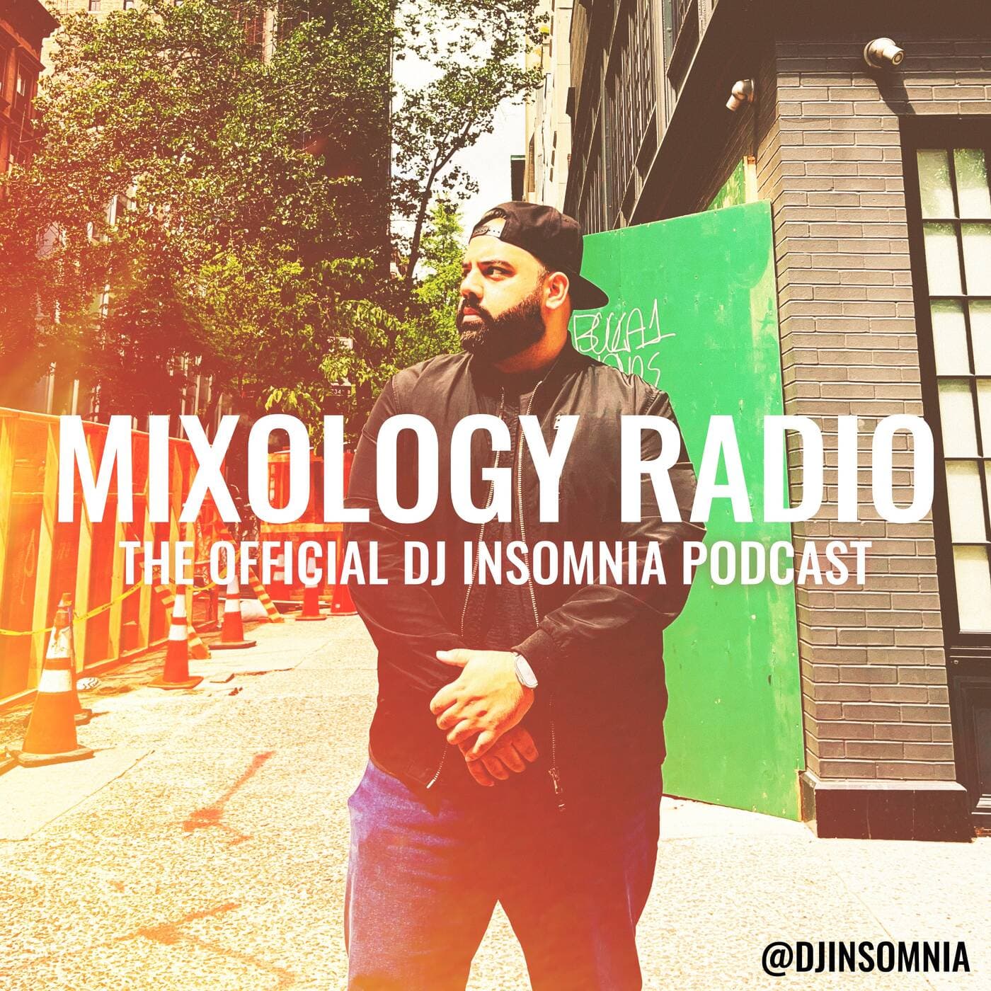 DJ Insomnia: Mixology Radio - Podcasts