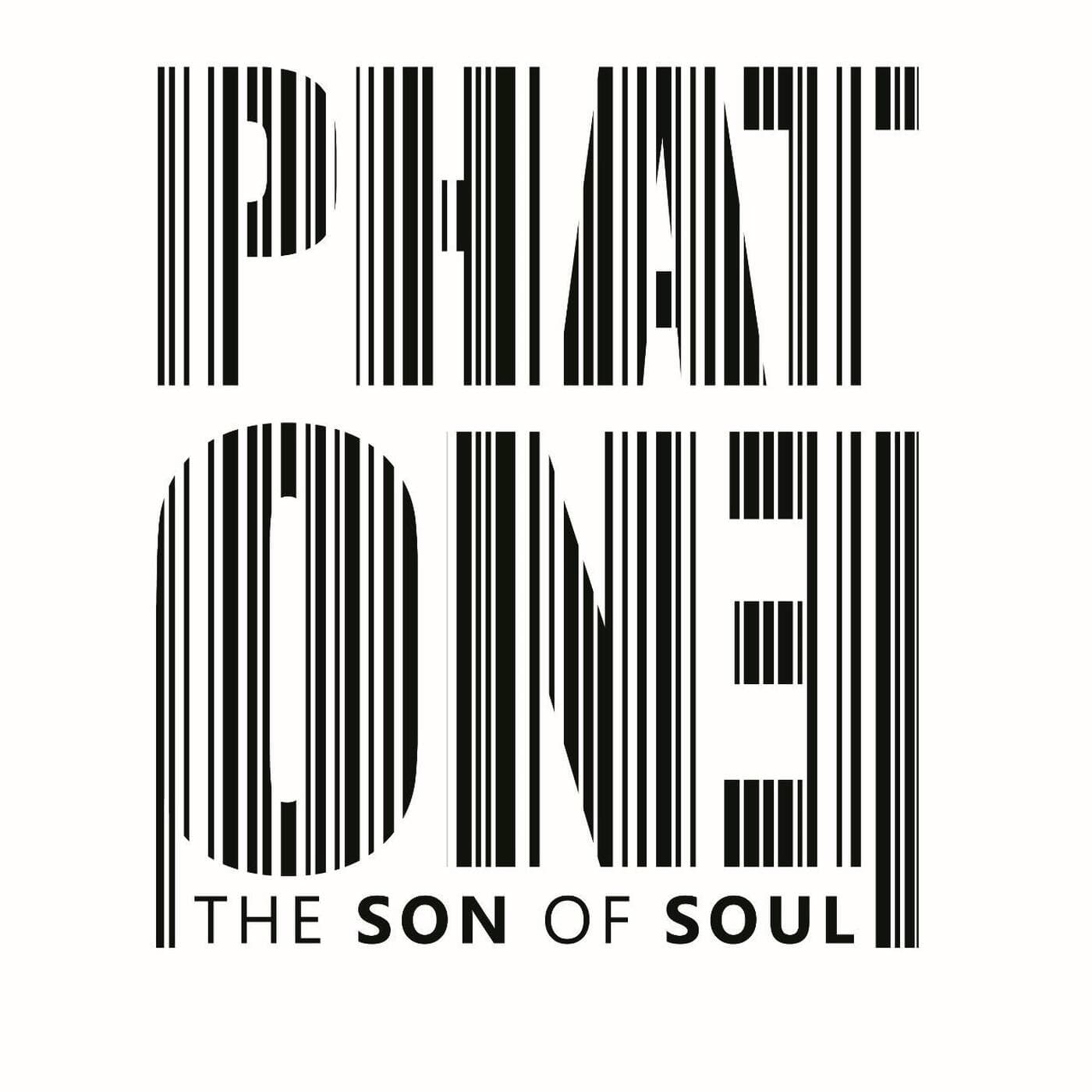 PhatOne Present's TheSonOfSoul - My Inner Peace #002 2020 - Podcasts