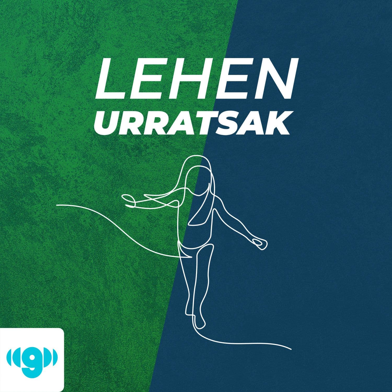 Lehen urratsak - Podcasts