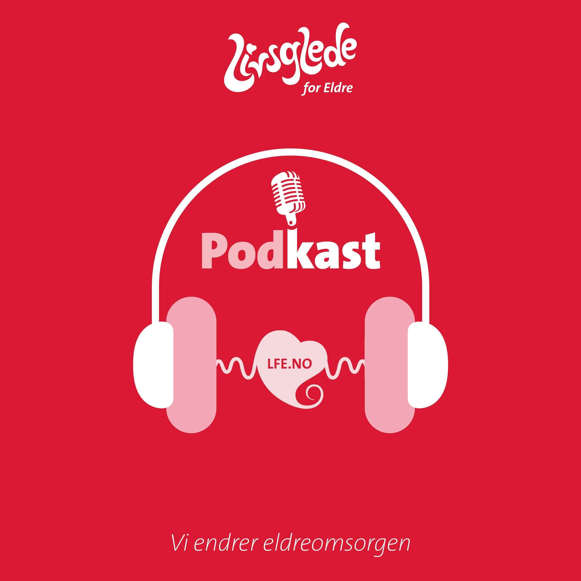 Livsglede - Podcasts