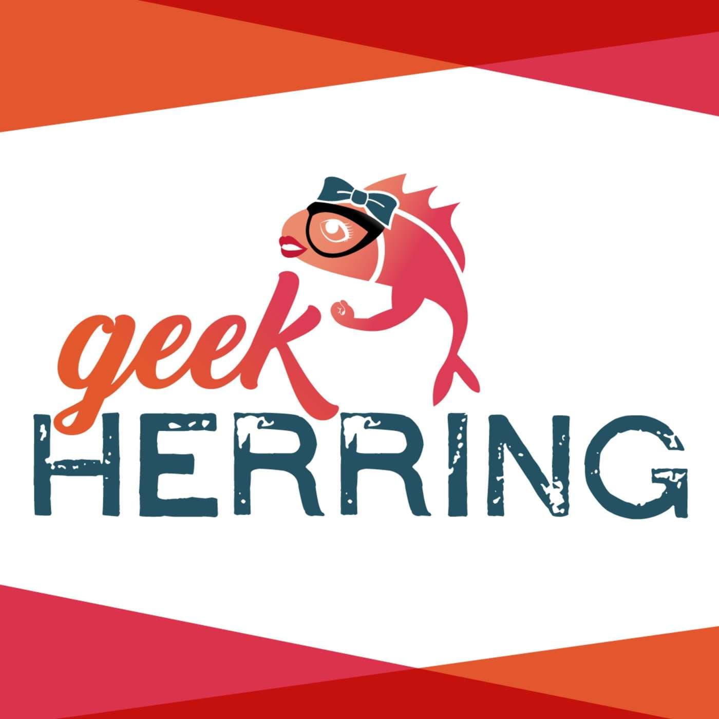 Geek Herring - Podcasts