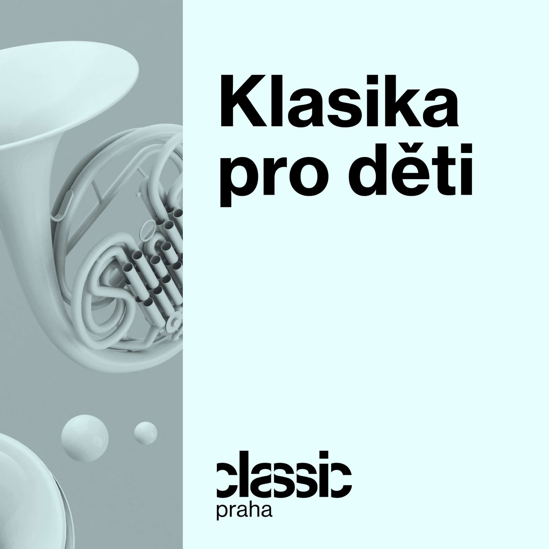 Klasika pro děti - Podcasts