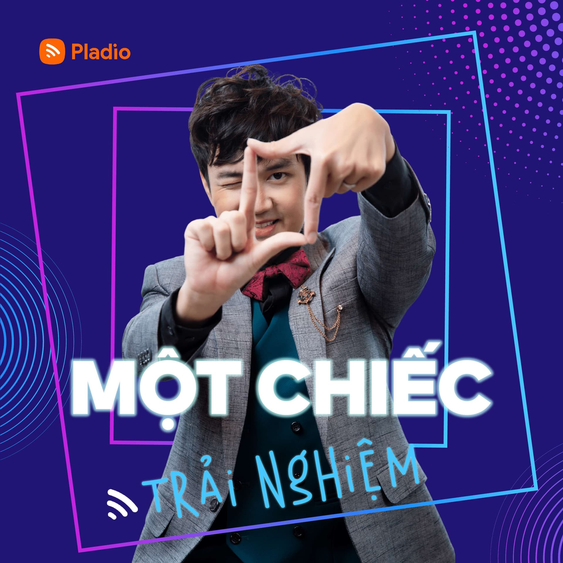 MỘT CHIẾC TRẢI NGHIỆM - Podcasts